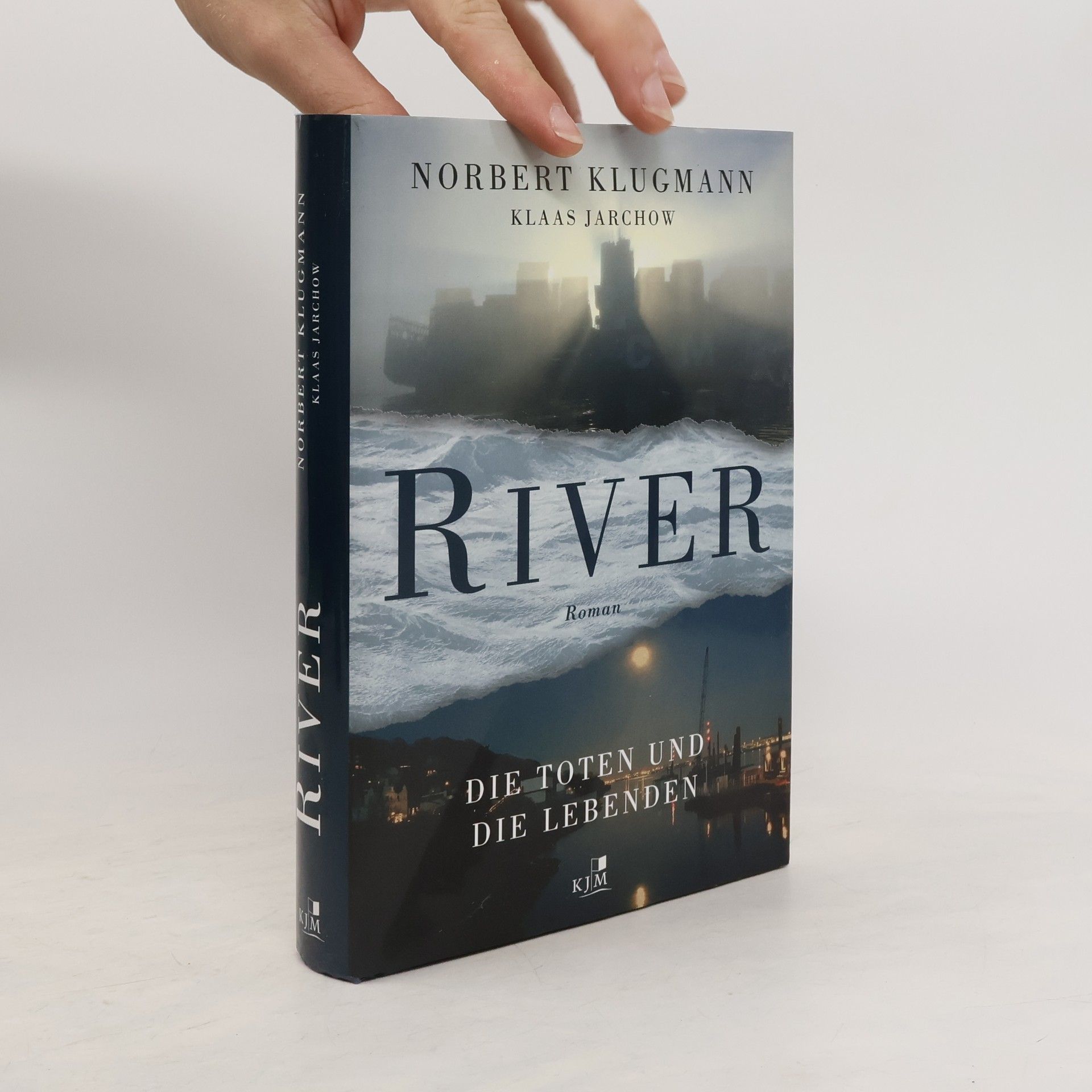 Norbert Klugmannm RIVER. Die Toten und die Lebenden