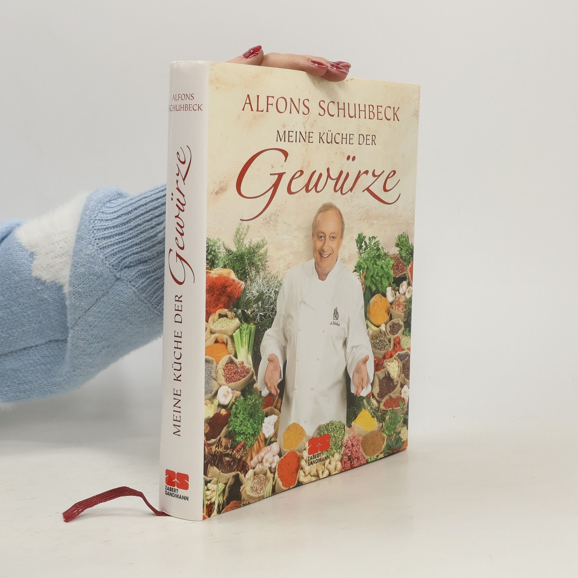 Alfons Schuhbeck Meine Küche der Gewürze
