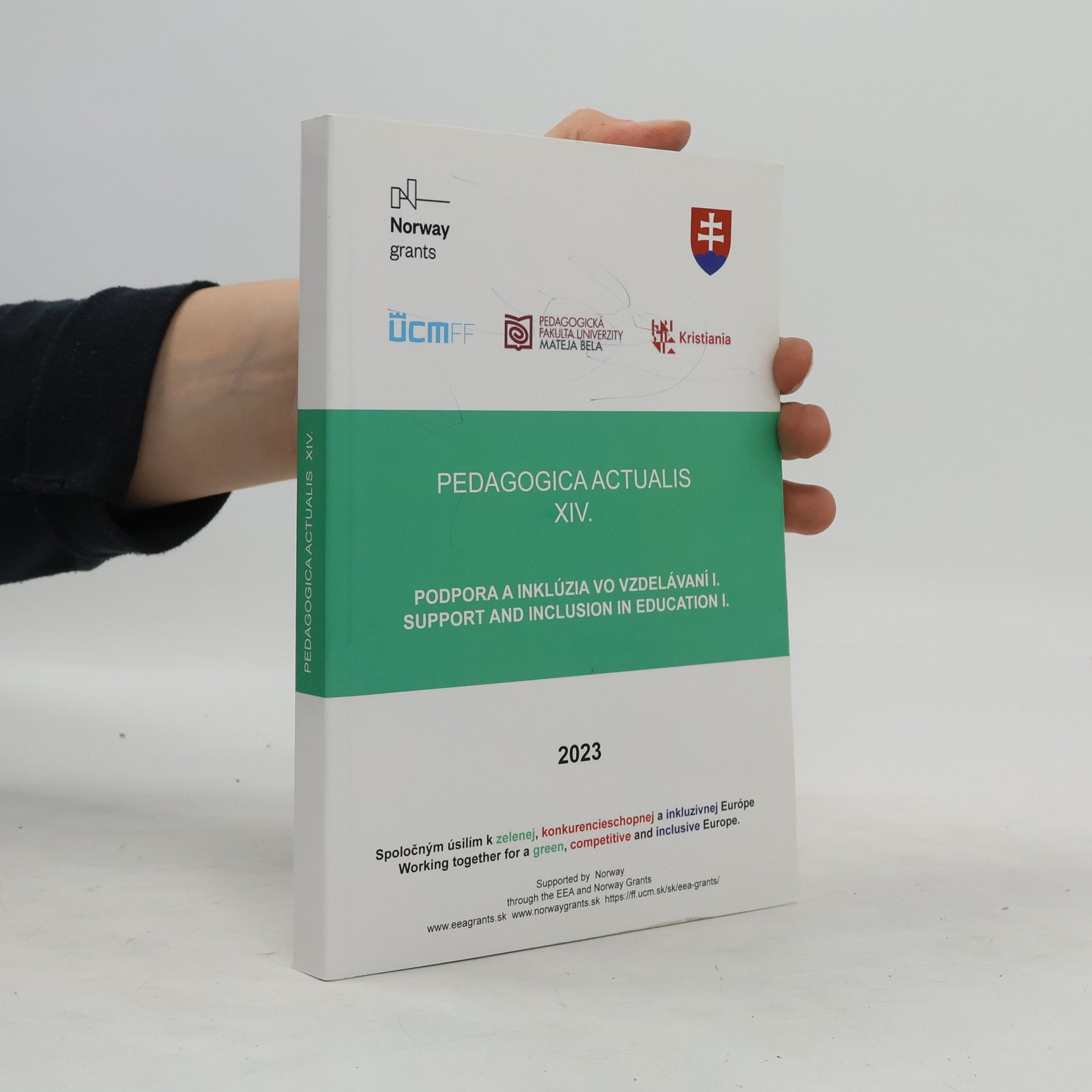 Collectif d'auteurs Pedagogica actualis XIV. Poidpora a inklúzia vo vzdeláváni I.