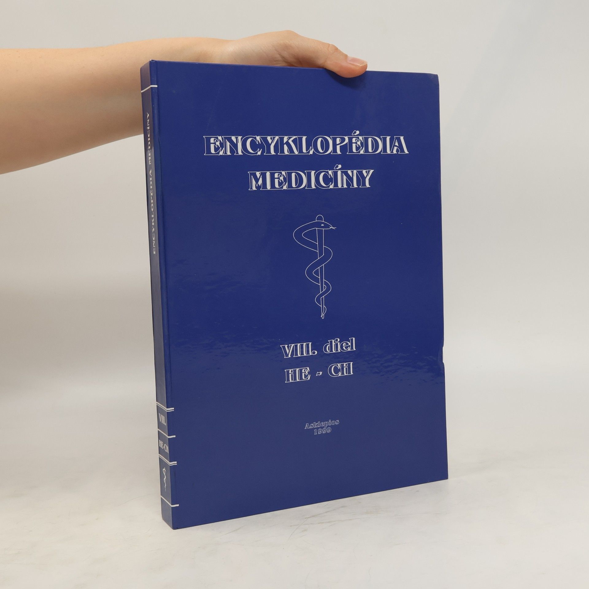 Oskár Kadlec Encyklopédia medicíny HE-CH VIII. diel