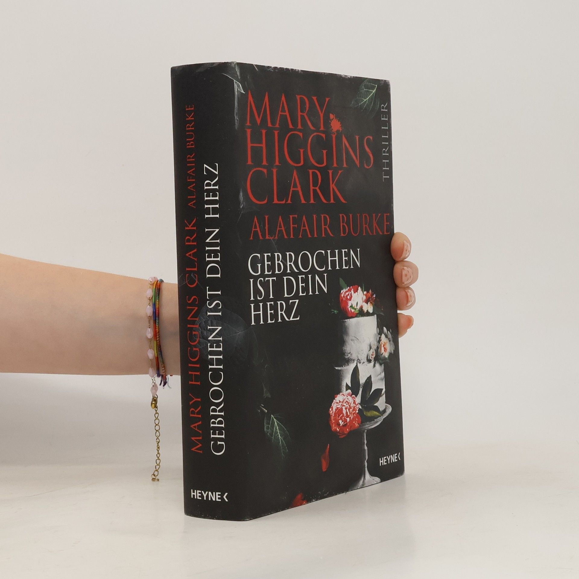 Mary Higginsová Clarková Gebrochen ist dein Herz