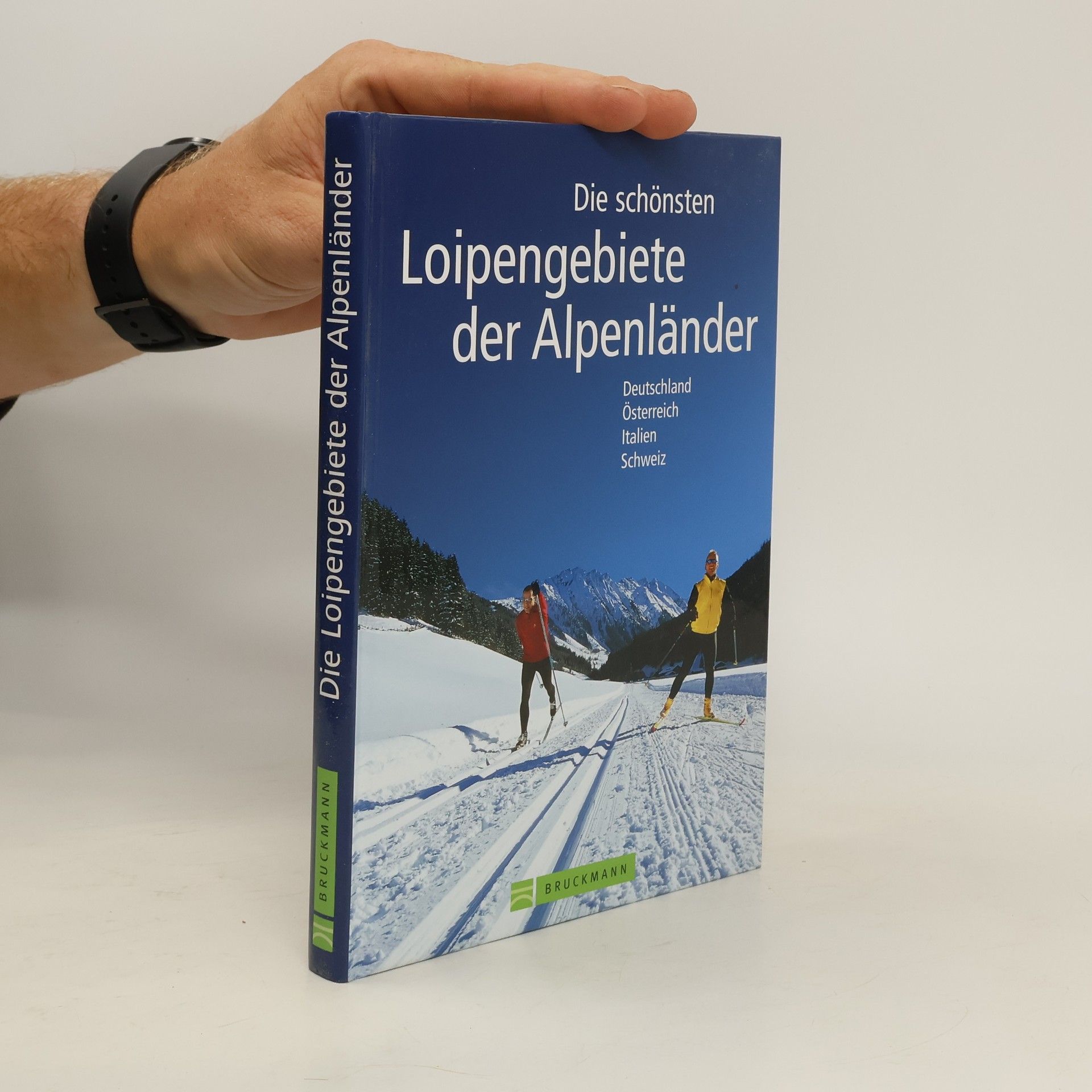 Heinrich Bauregger Die schönsten Loipengebiete der Alpenländer