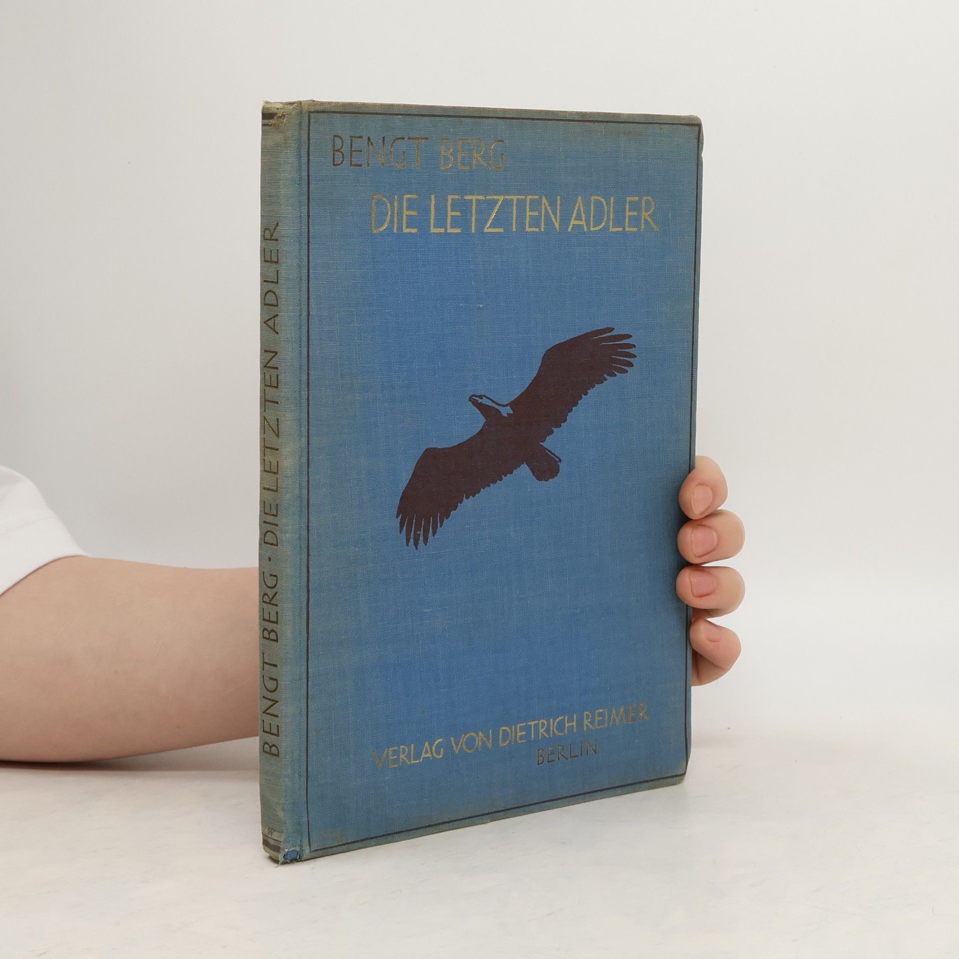 Bengt Berg Die letzten Adler