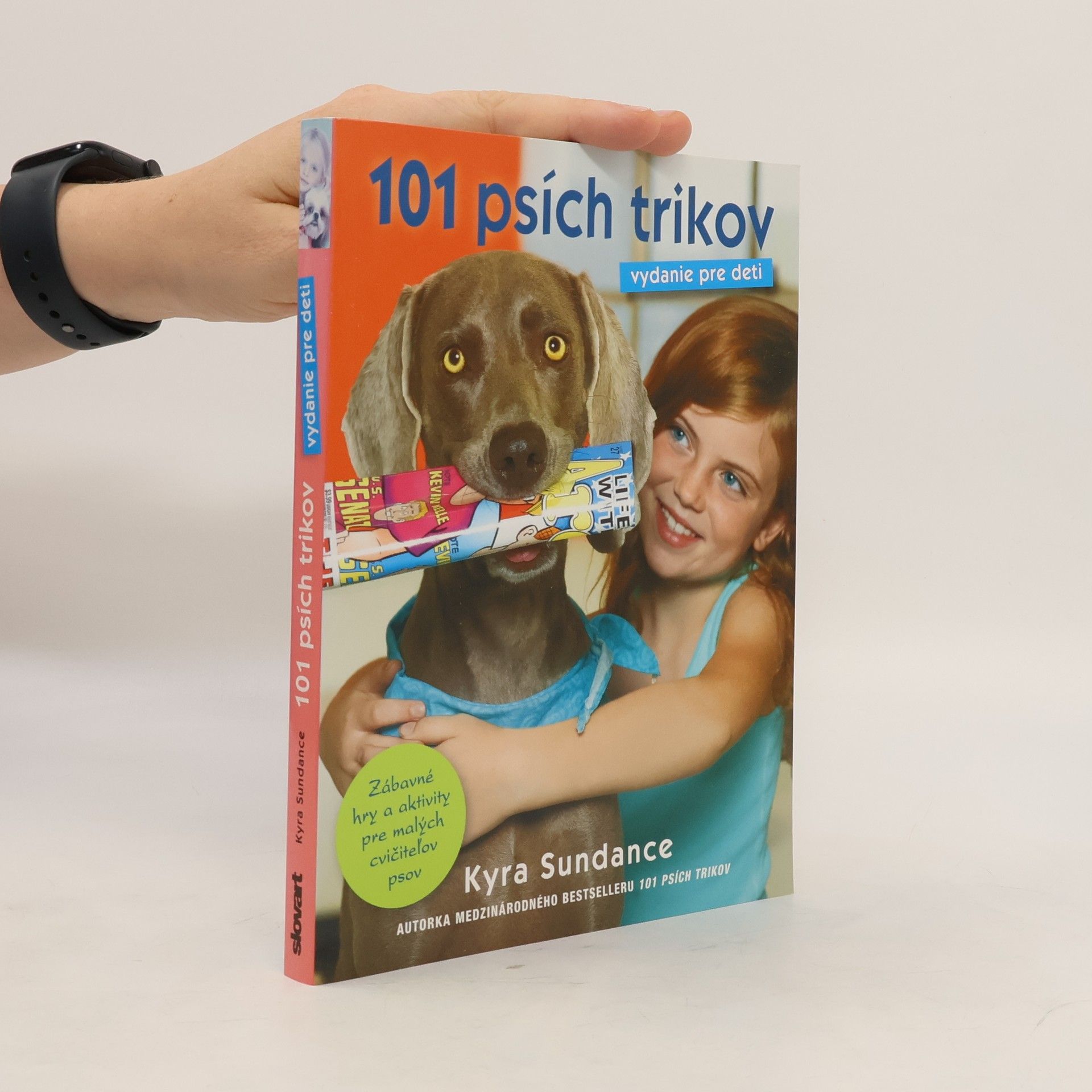 Kyra Sundance 101 psích trikov: vydanie pre deti