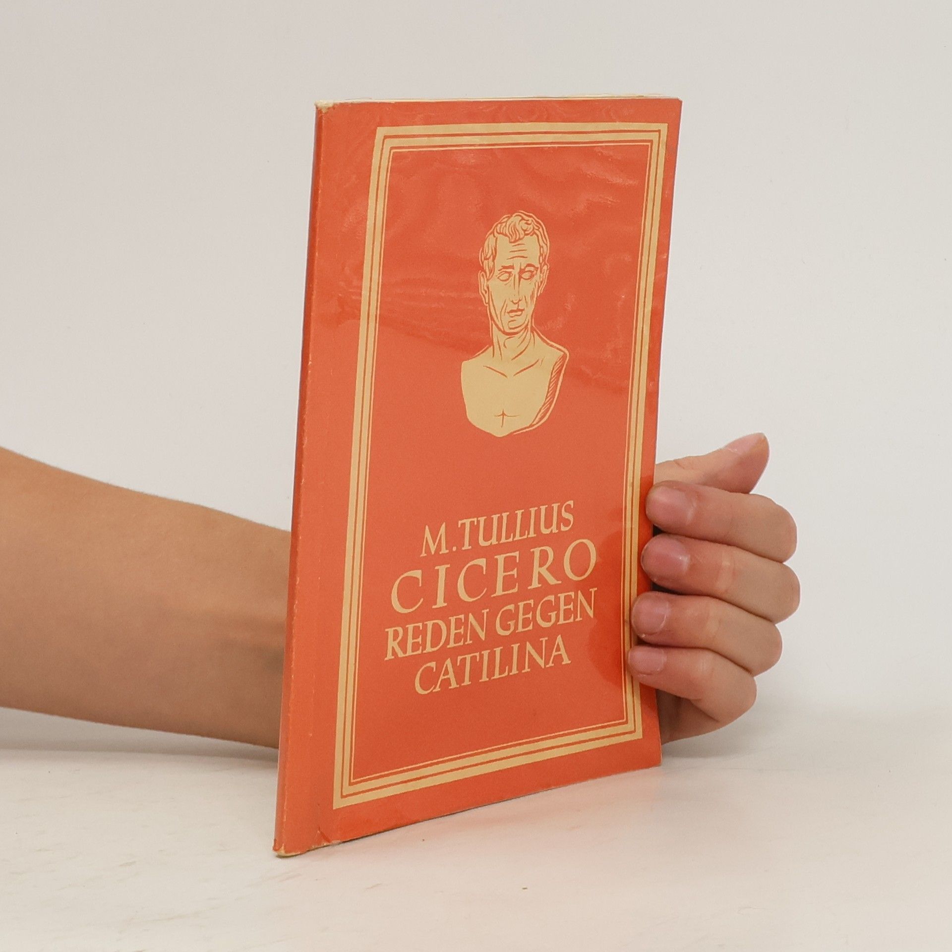 Marcus Tullius Cicero Reden gegen Catilina 1