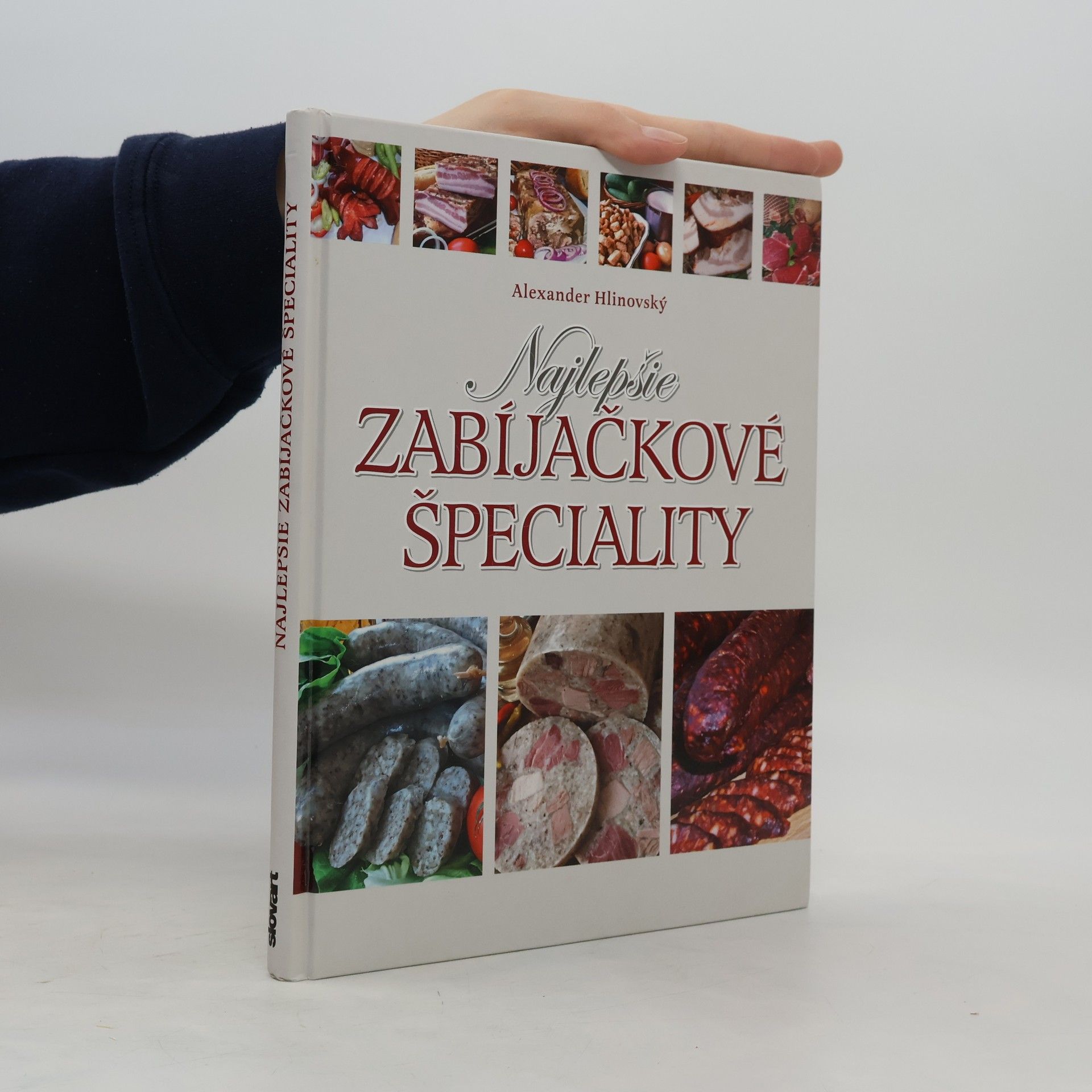 Alexander Hlinovský Najlepšie zabíjačkové špeciality