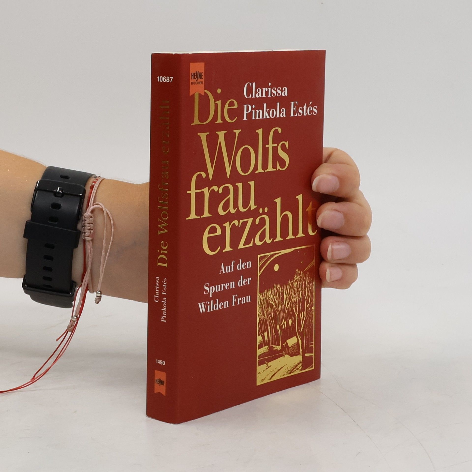 Clarissa Pinkola Estés Die Wolfsfrau erzählt