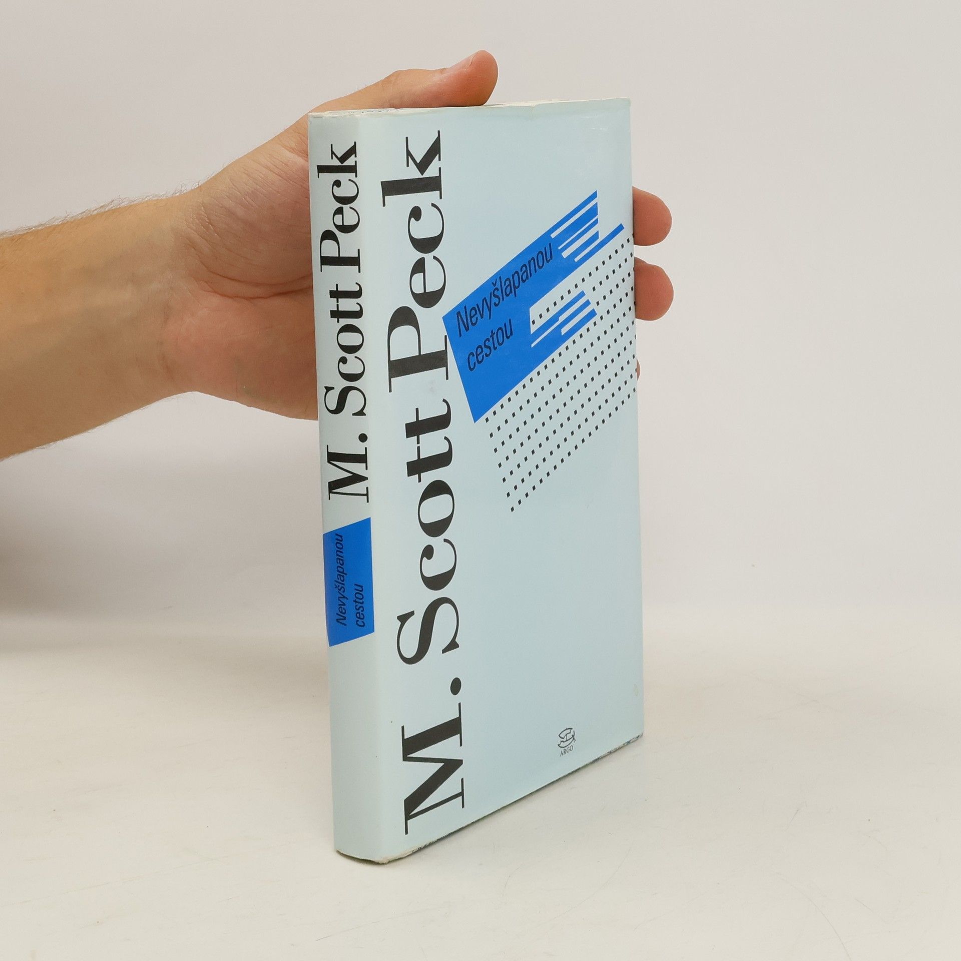 Morgan Scott Peck Nevyšlapanou cestou