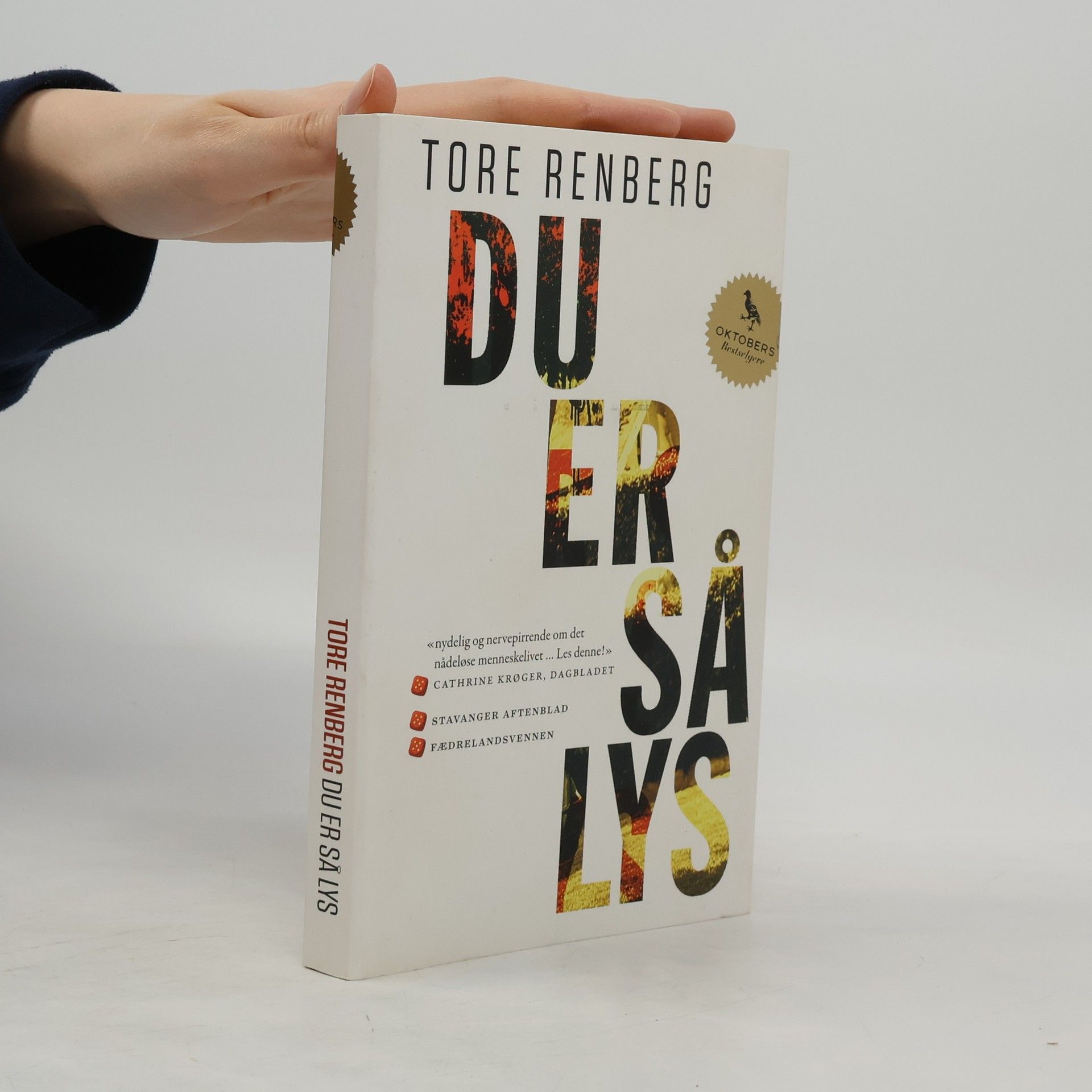 Tore Renberg Du er så lys