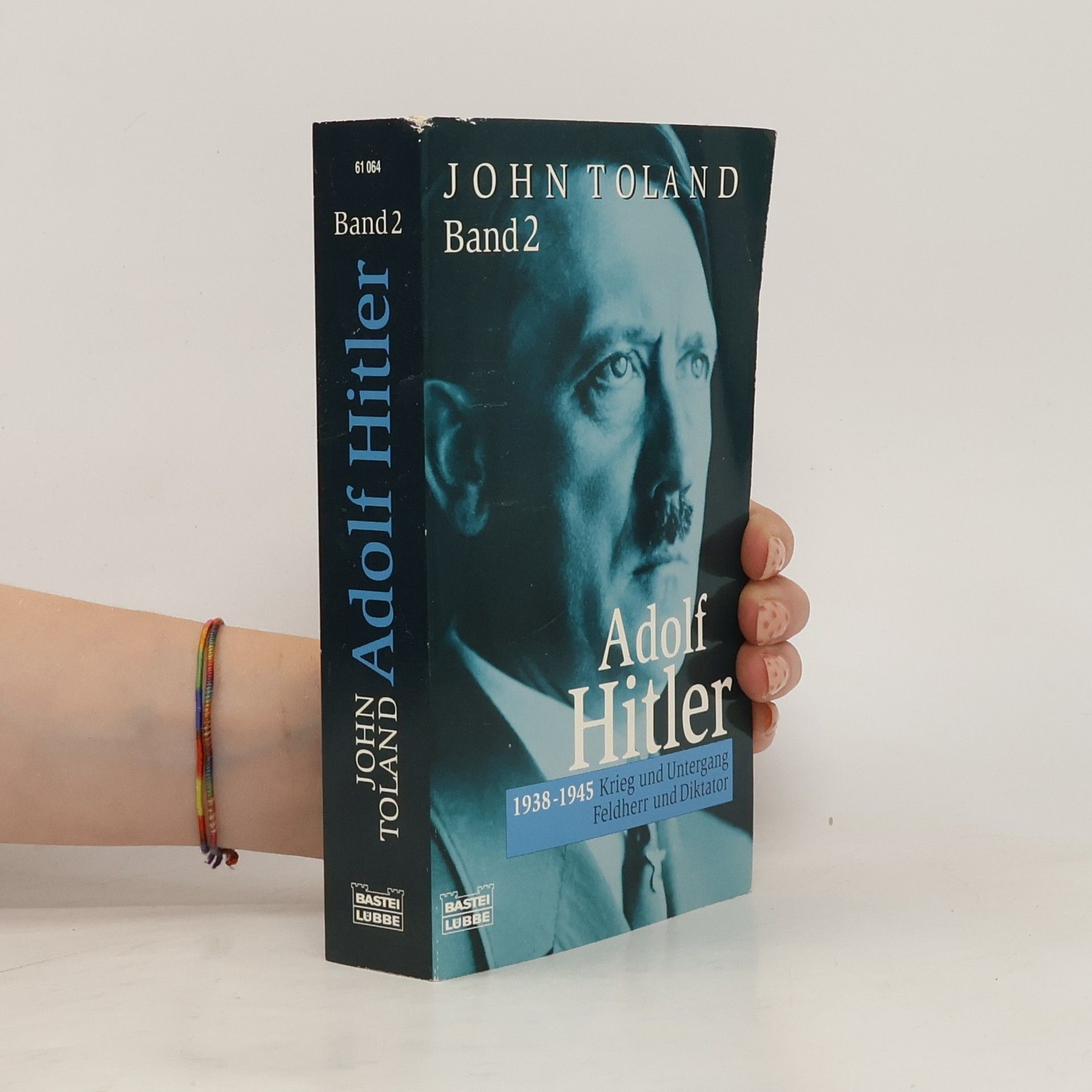 John Toland Adolf Hitler. Band 2