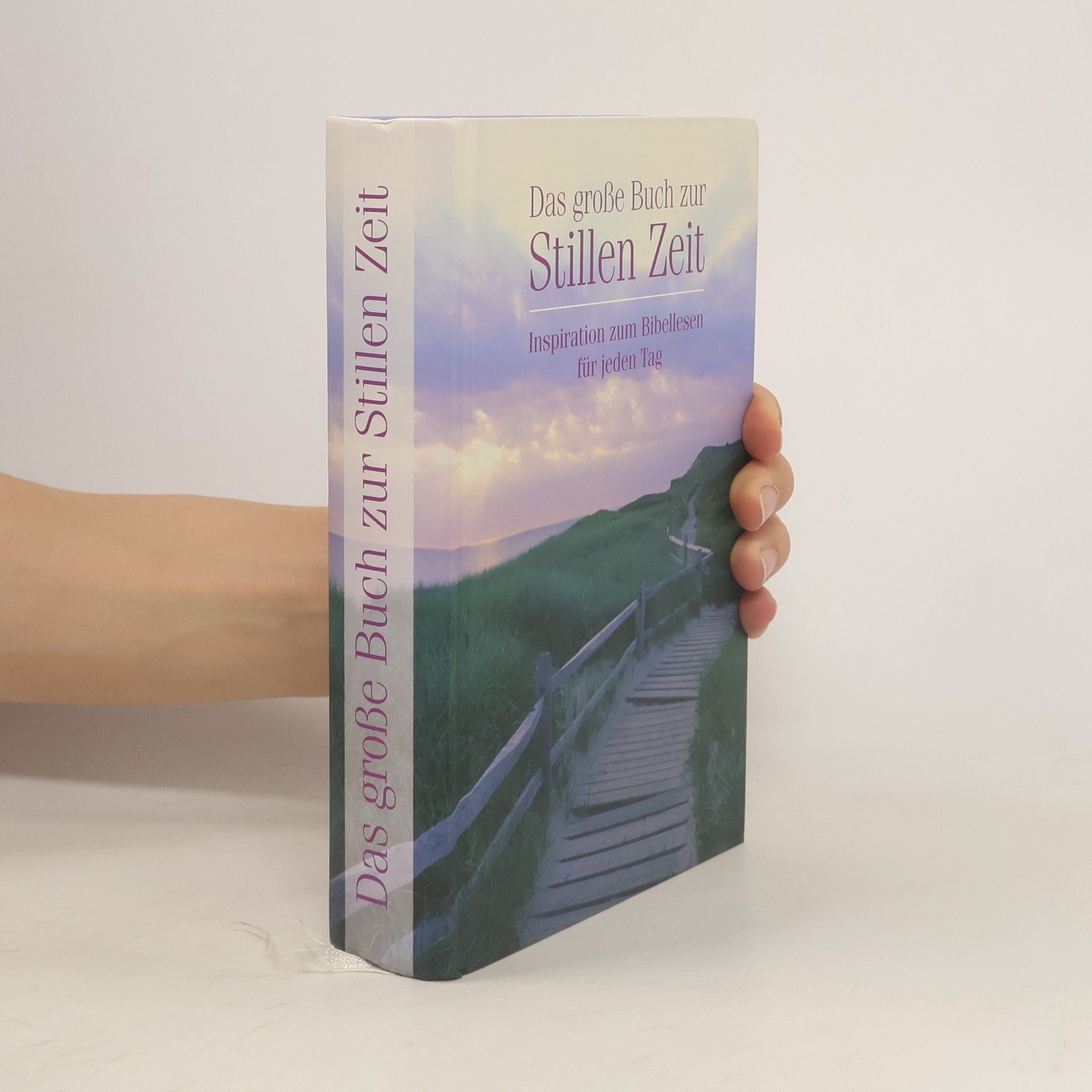 Gerhard Jordy Das große Buch zur stillen Zeit