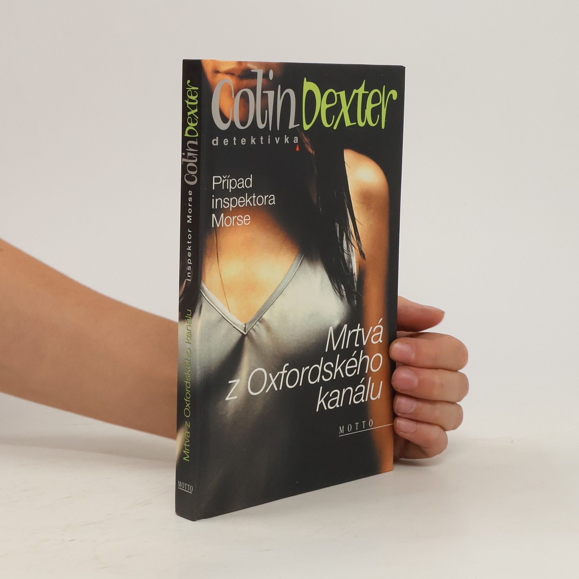 Colin Dexter Mrtvá z Oxfordského kanálu