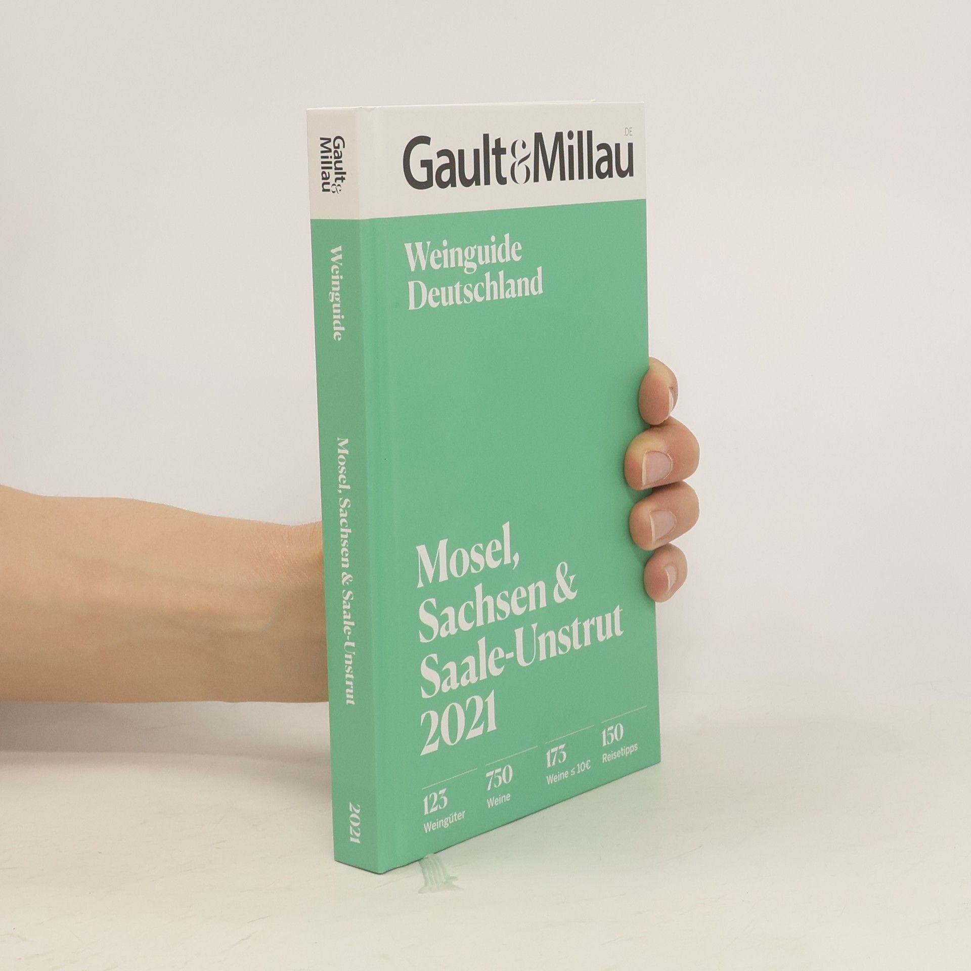 Otto Geisel Gault & Millau Deutschland Weinguide Mosel, Sachsen, Saale-Unstrut 2021