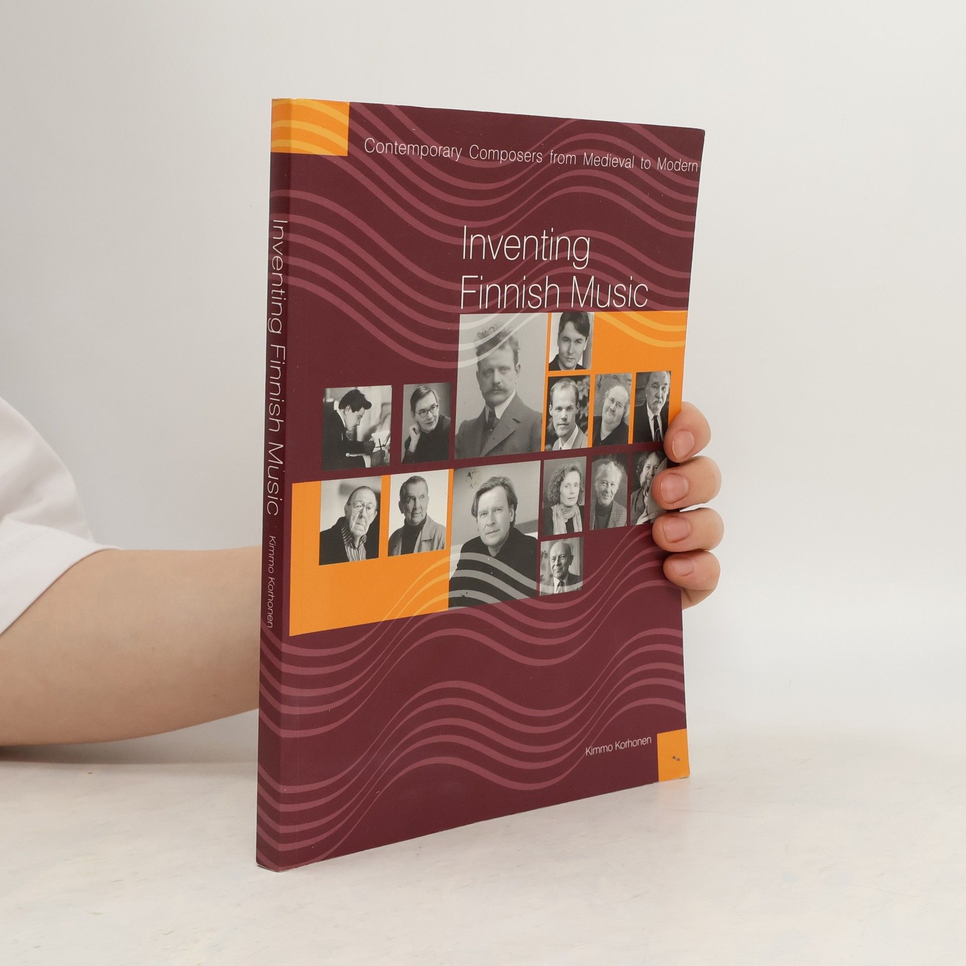 Kimmo Korhonen Inventing Finnish music