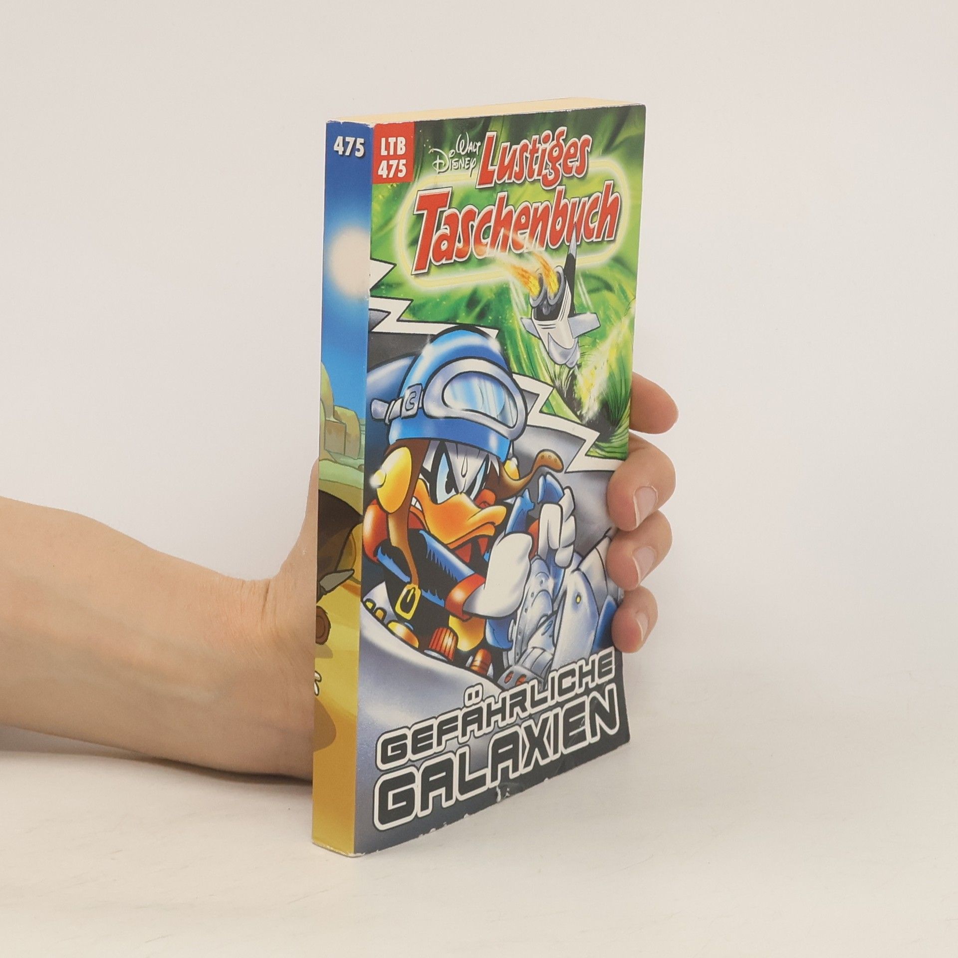 Walt Disney Lustiges Taschenbuch 475. Gefährliche Galaxien