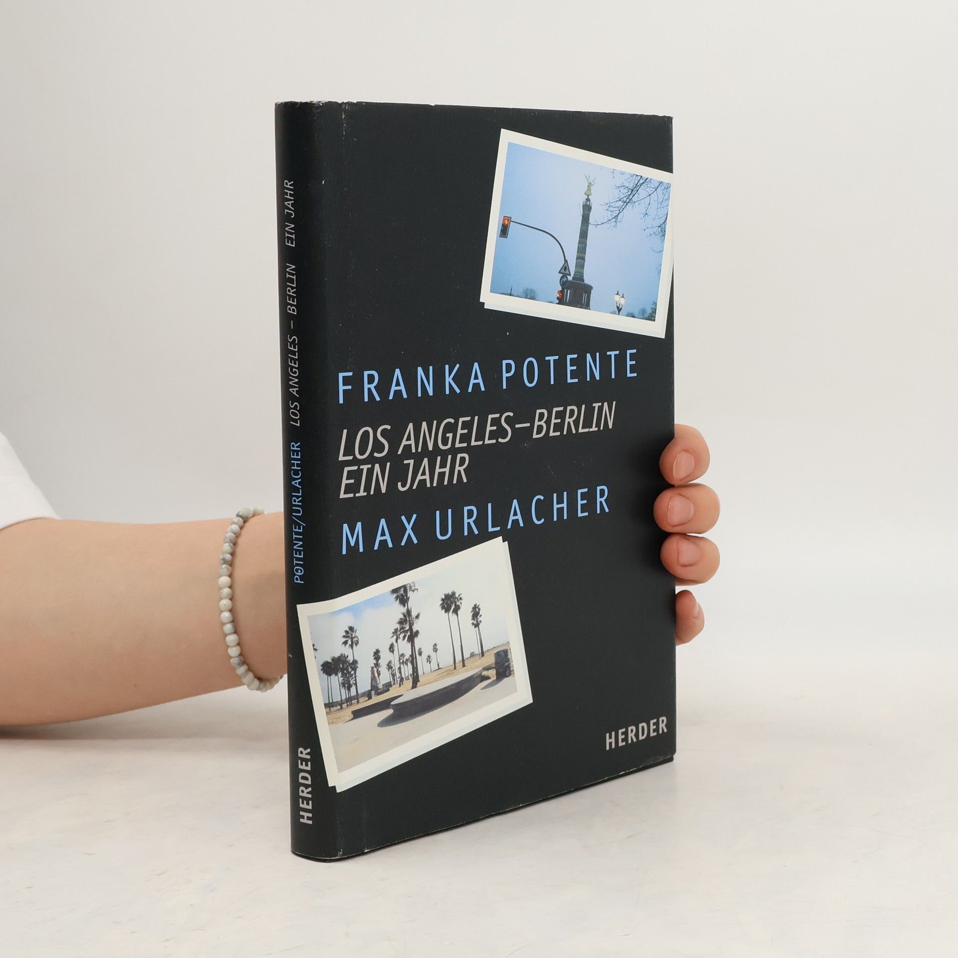 Franka Potente Los Angeles-Berlin - Ein Jahr