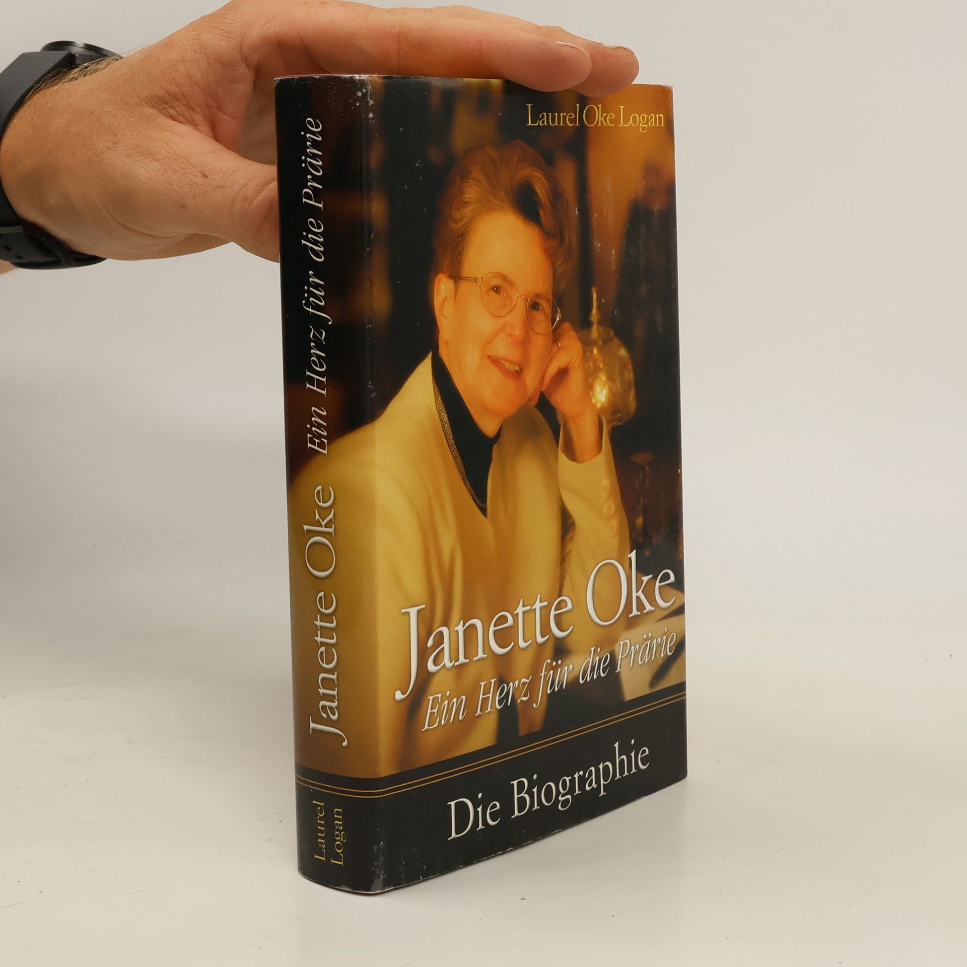 Laurel Oke Logan Janette Oke: ein Herz für die Prärie ; die Biographie