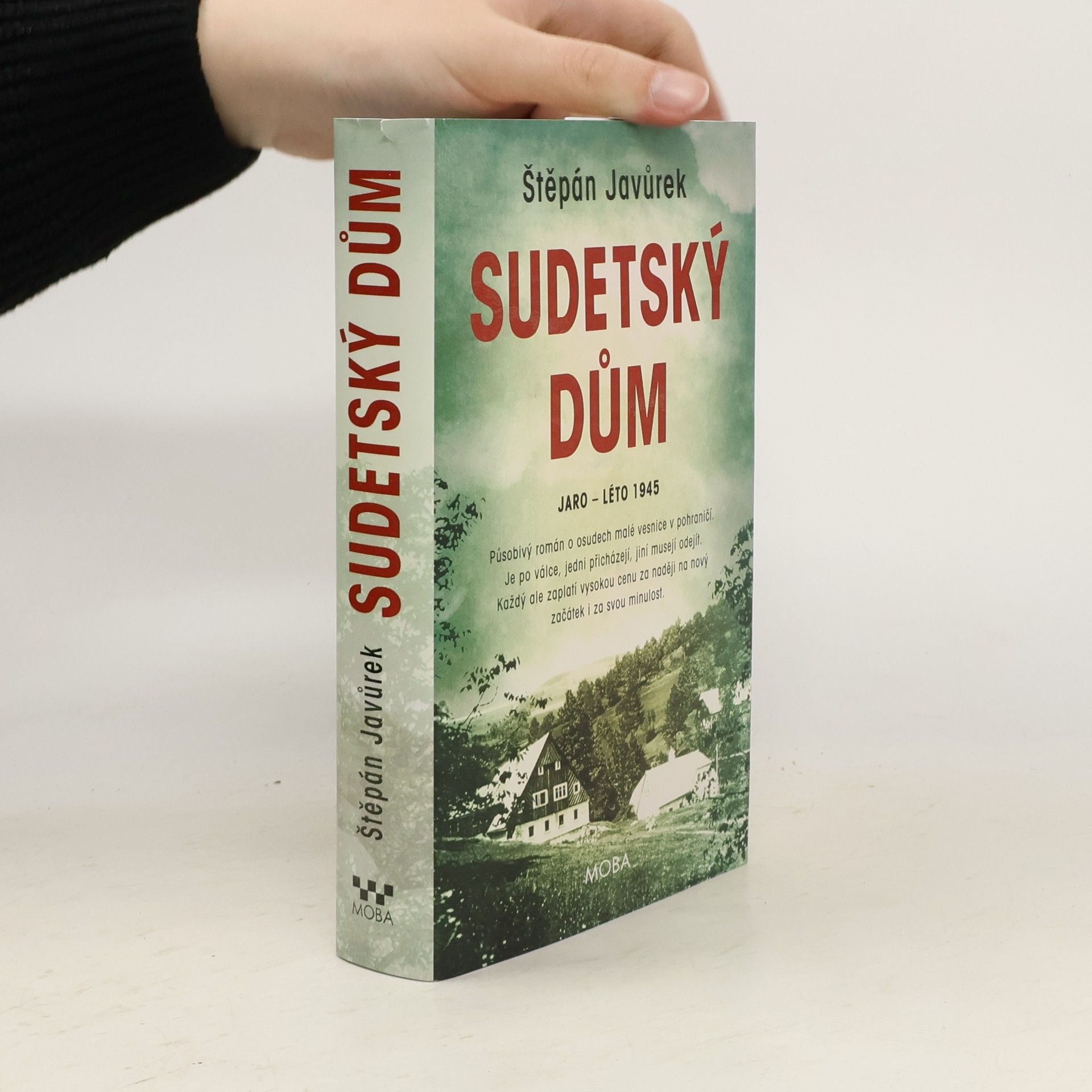 Štěpán Javůrek Sudetský dům : jaro - léto 1945