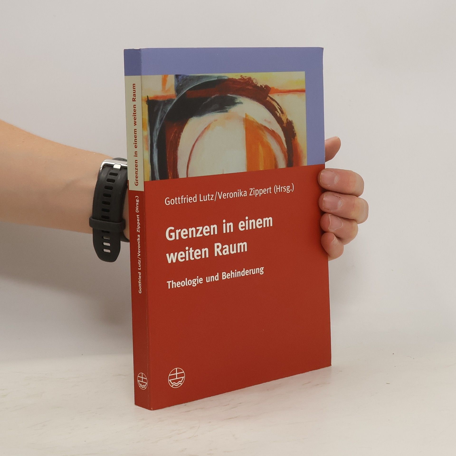 Gottfried Lutz Grenzen in einem weiten Raum