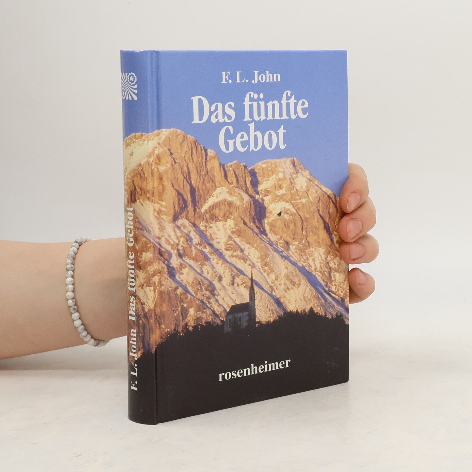 F. L. John Das fünfte Gebot