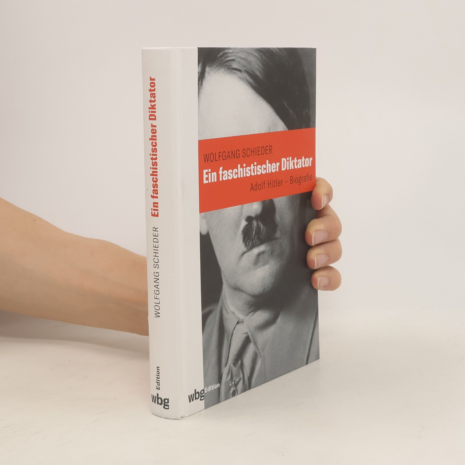Theodor Schieder Ein faschistischer Diktator