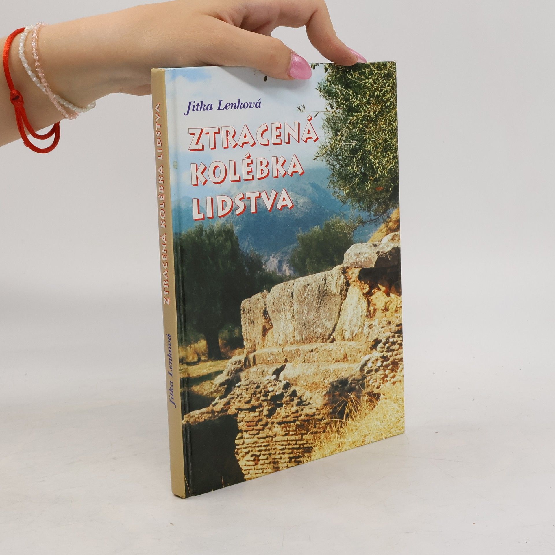 Jitka Lenková Ztracená kolébka lidstva