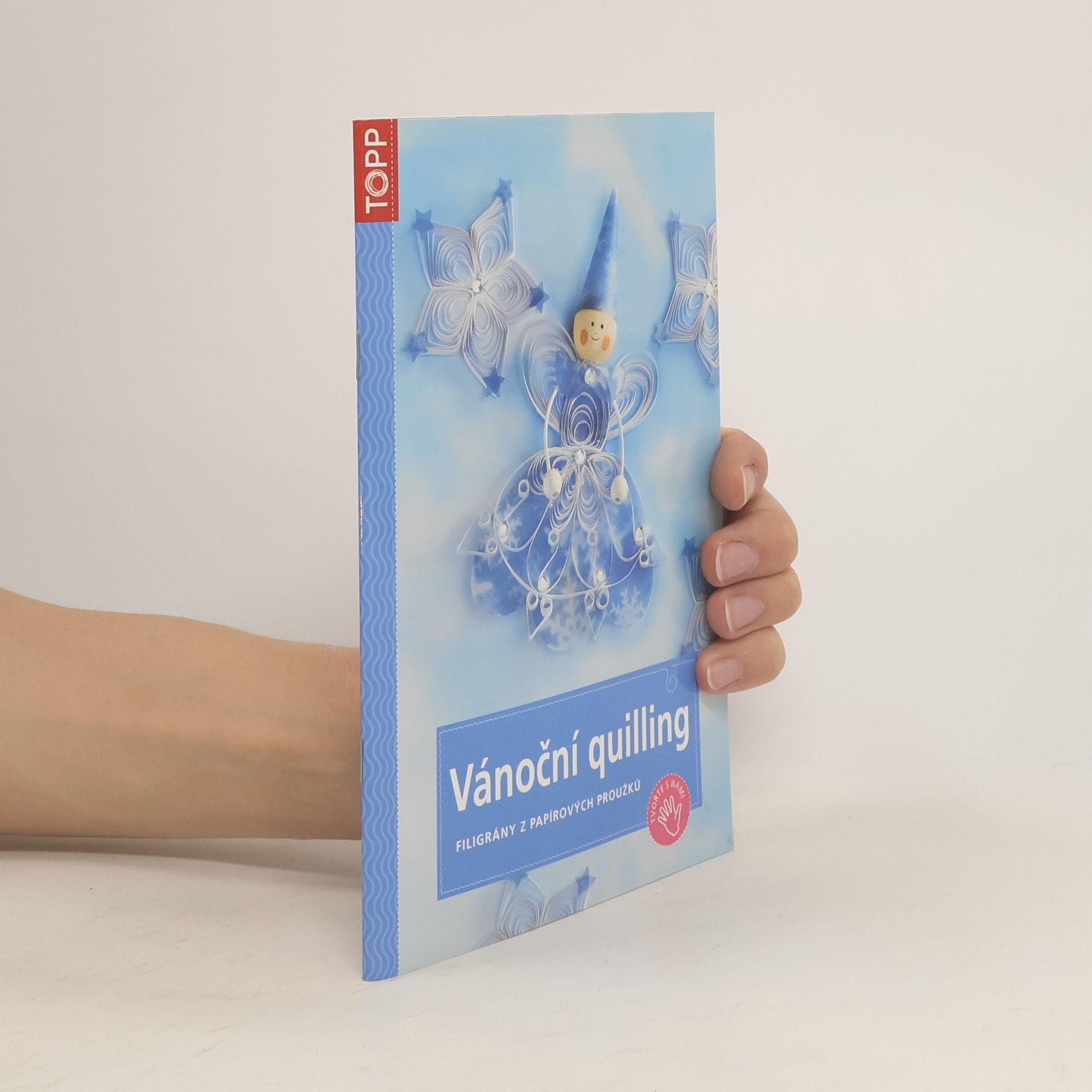 Gudrun Schmitt Vánoční quilling : filigrány z papírových proužků