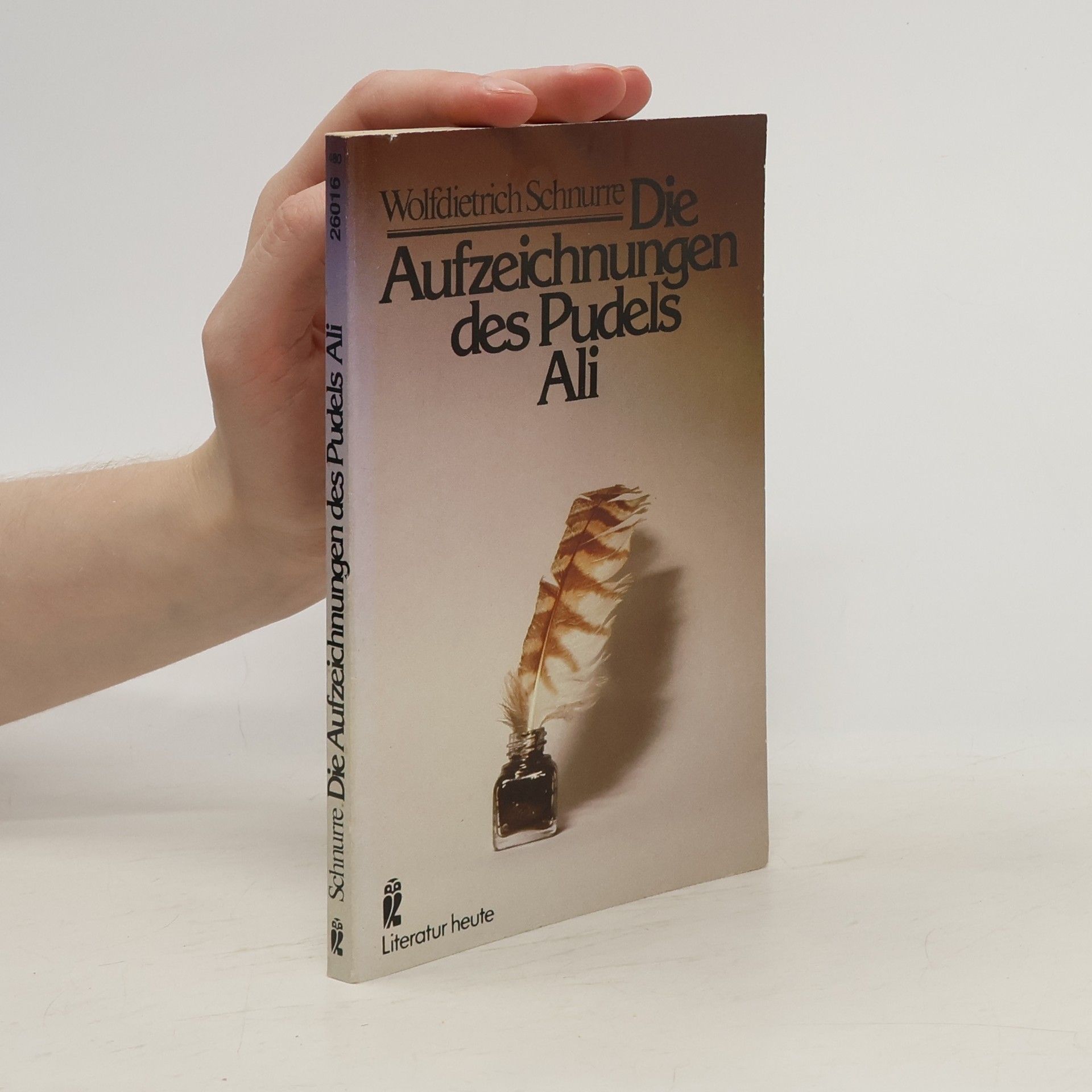 Wolf-Dietrich Schnurre Die Aufzeichnungen des Pudels Ali