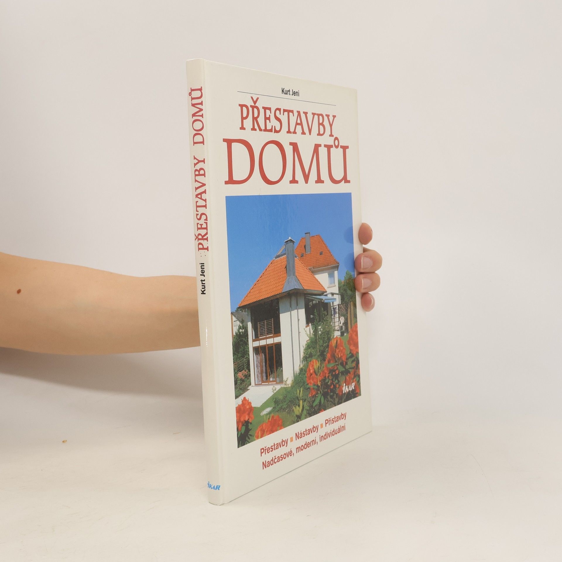 Kurt Jeni Přestavby domů