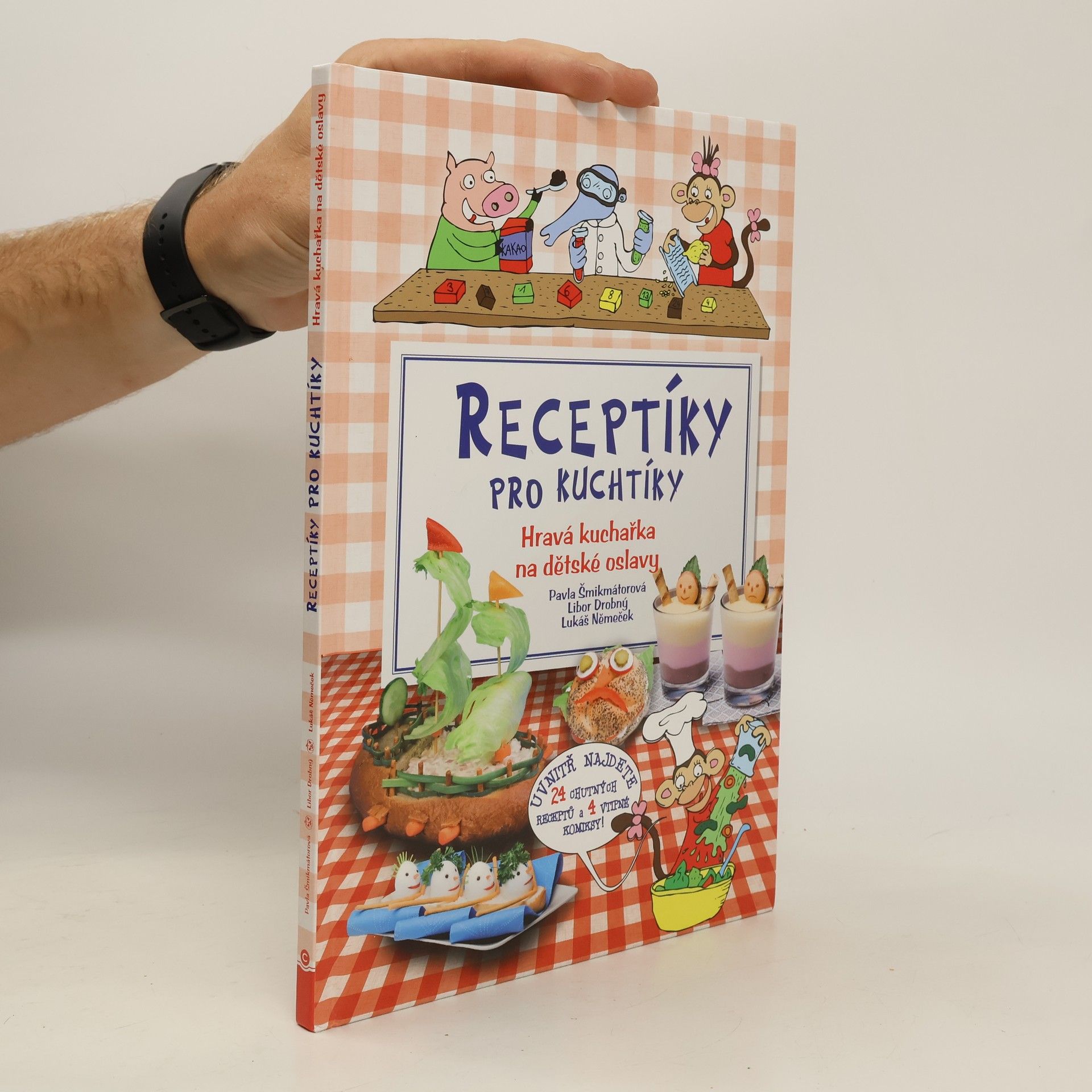 Michala Šmikmátorová Receptíky pro kuchtíky