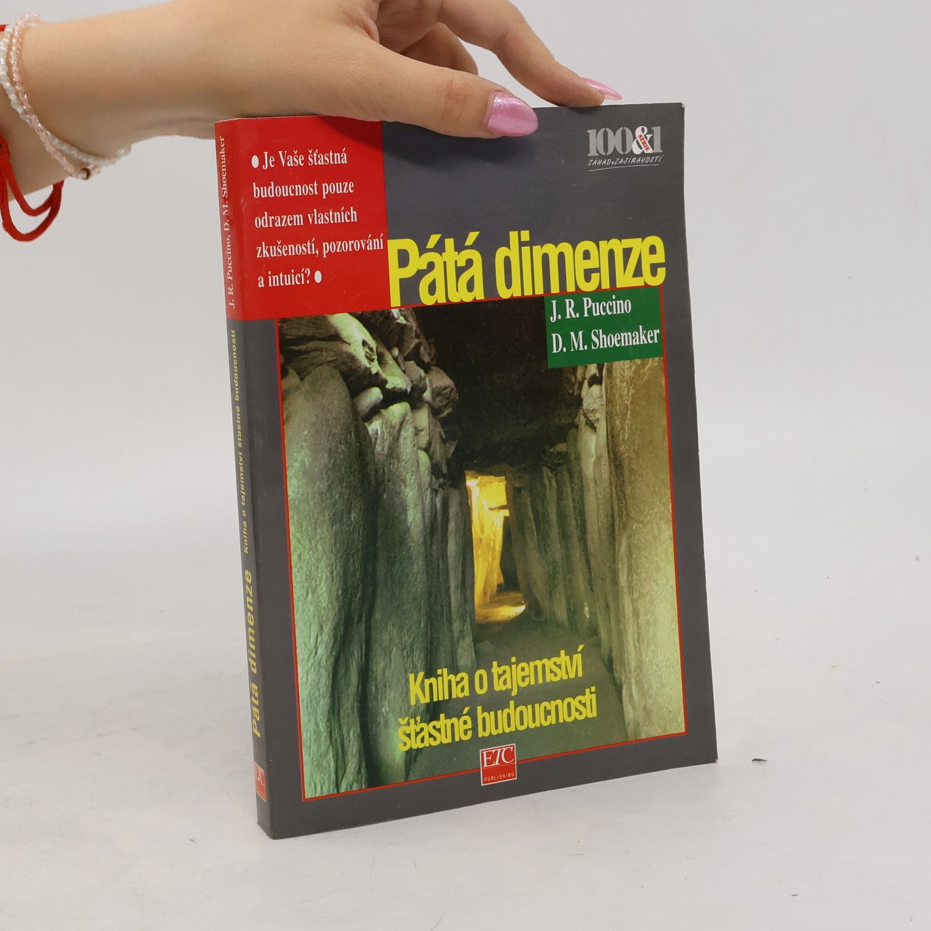 James R. Puccino 5. dimenze. Tajemství, jak pohnout horami