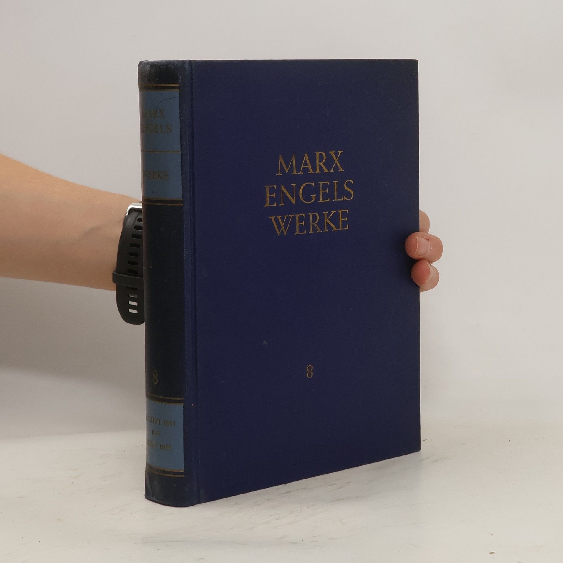 Karl Marx Marx Engels Werke. Band 8