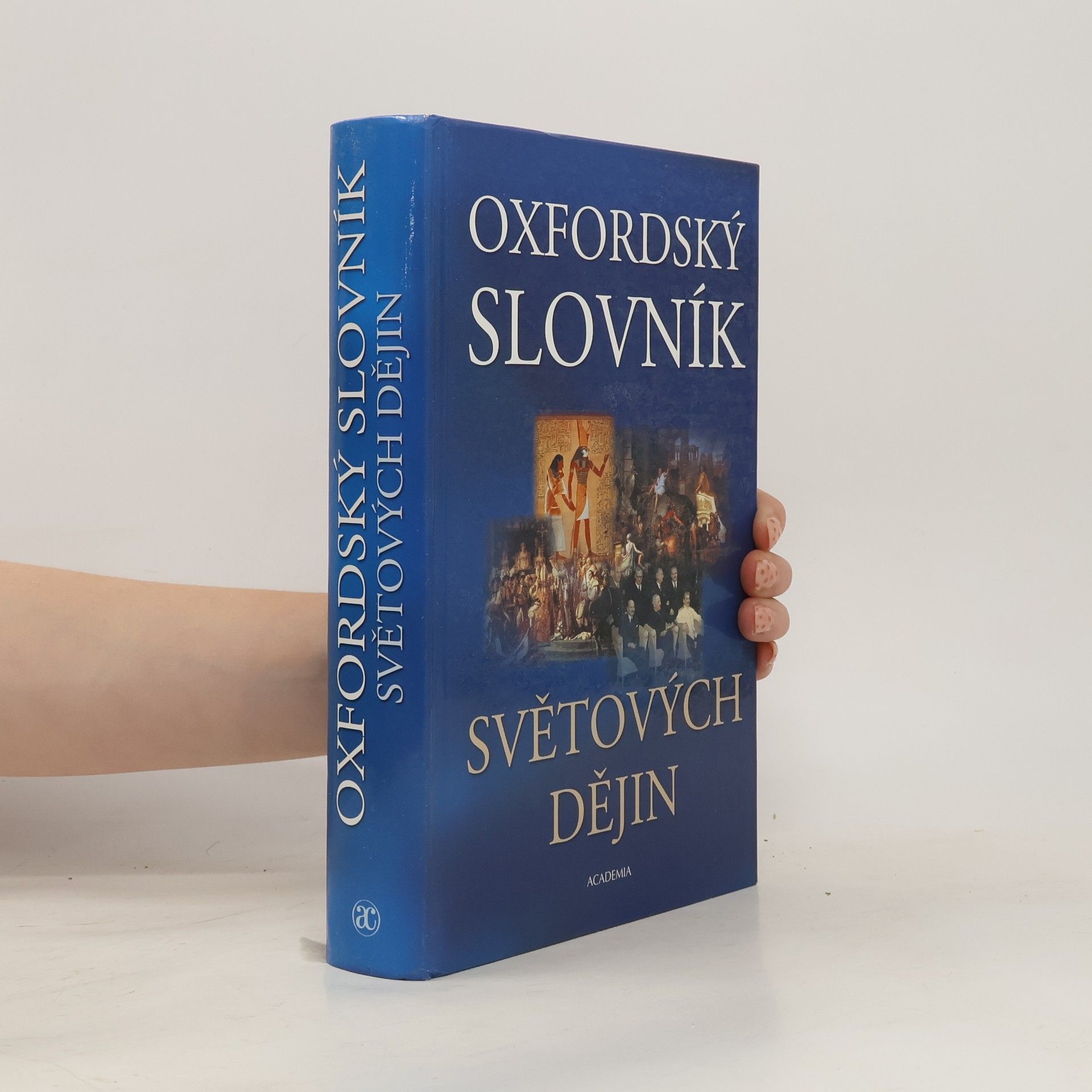 Collectif d'auteurs Oxfordský slovník světových dějin