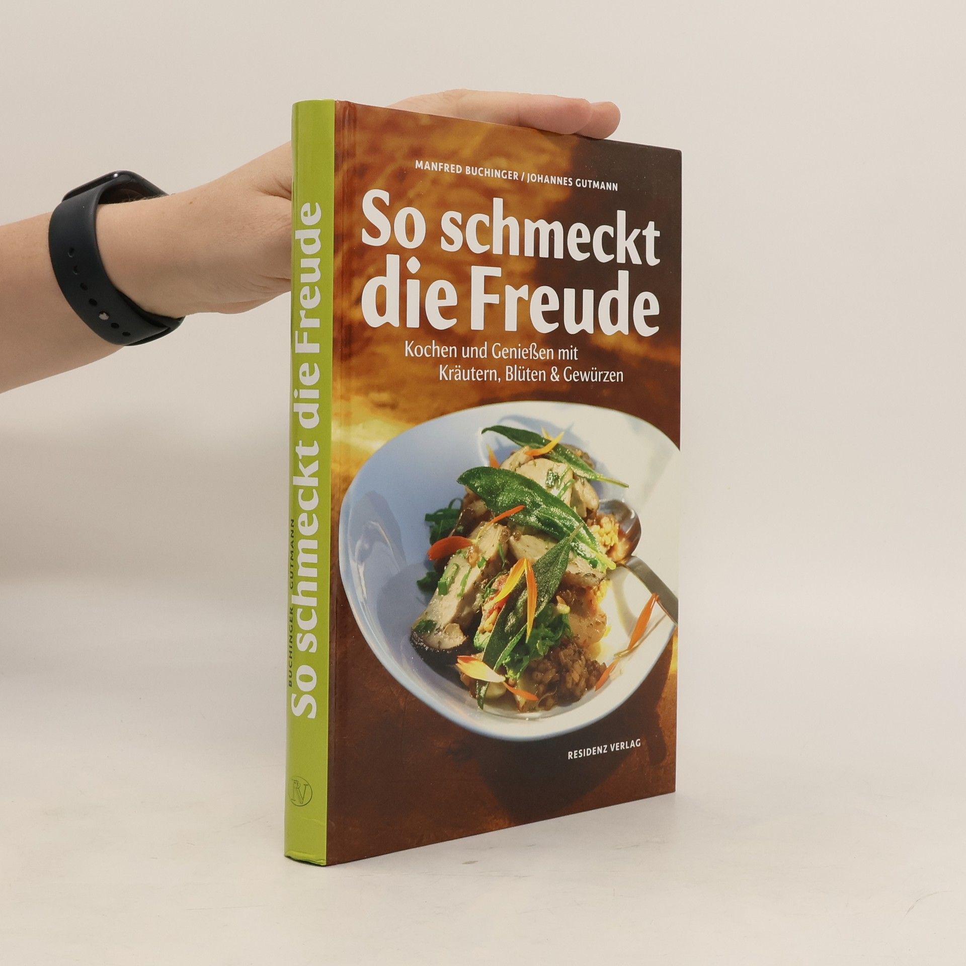 Manfred Buchinger So schmeckt die Freude