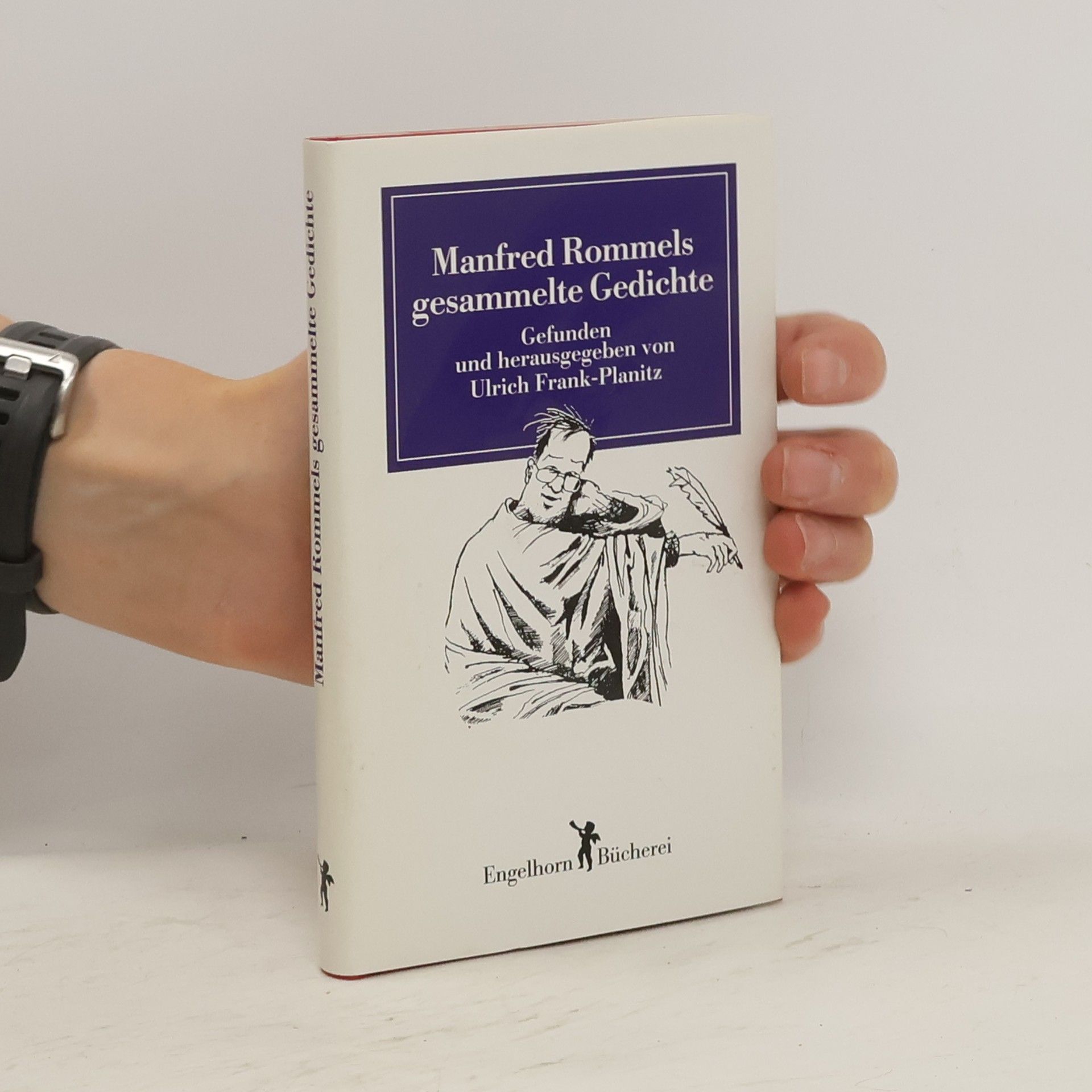 Manfred Rommel Manfred Rommels gesammelte Gedichte