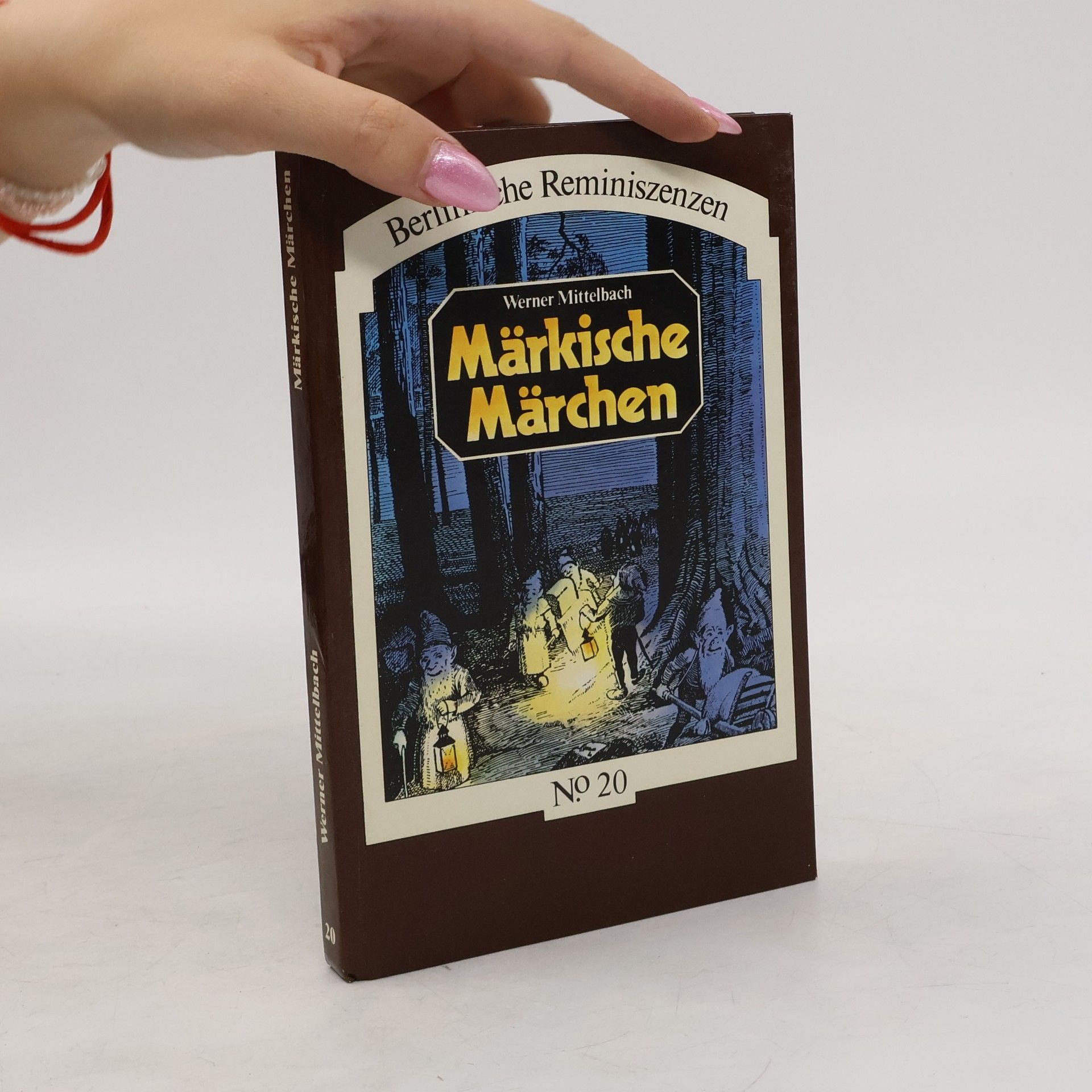 Werner Mittelbach Märkische Märchen