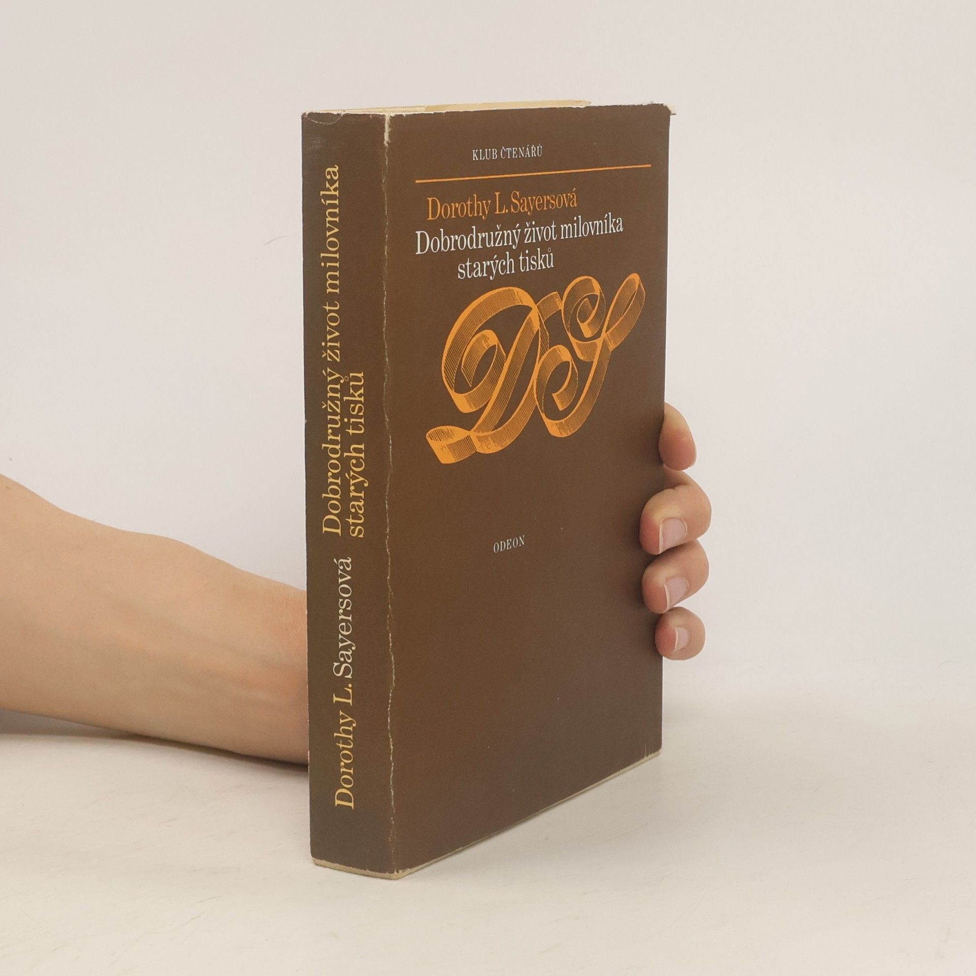 Dorothy L. Sayers Dobrodružný život milovníka starých tisků