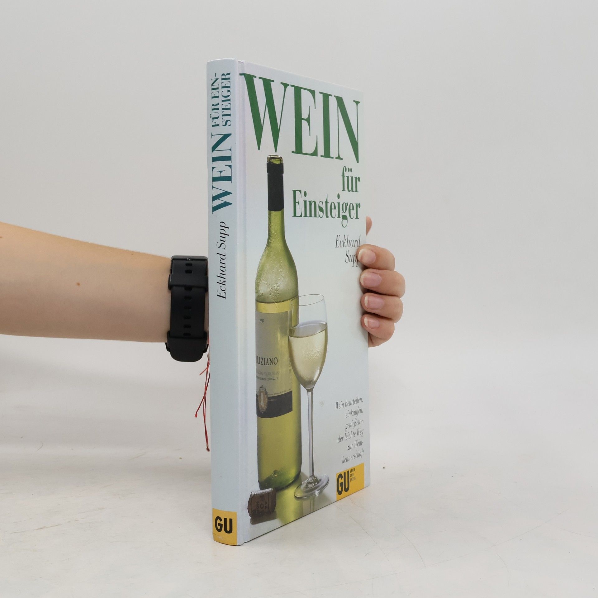 Eckhard Supp Wein für Einsteiger