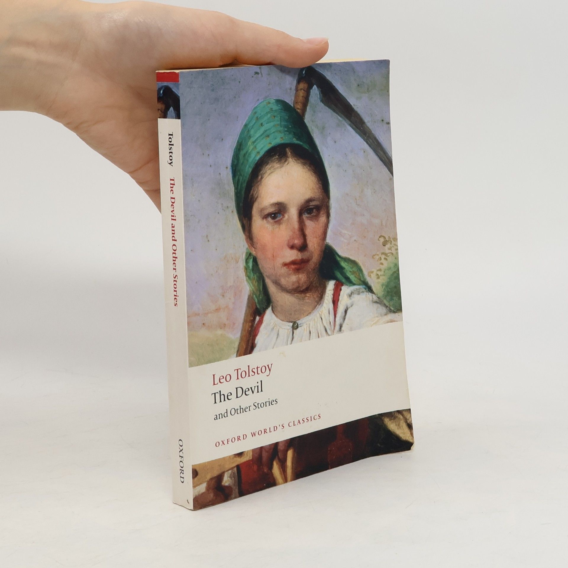 Lev Nikolajevič Tolstoj The Devil and Other Stories
