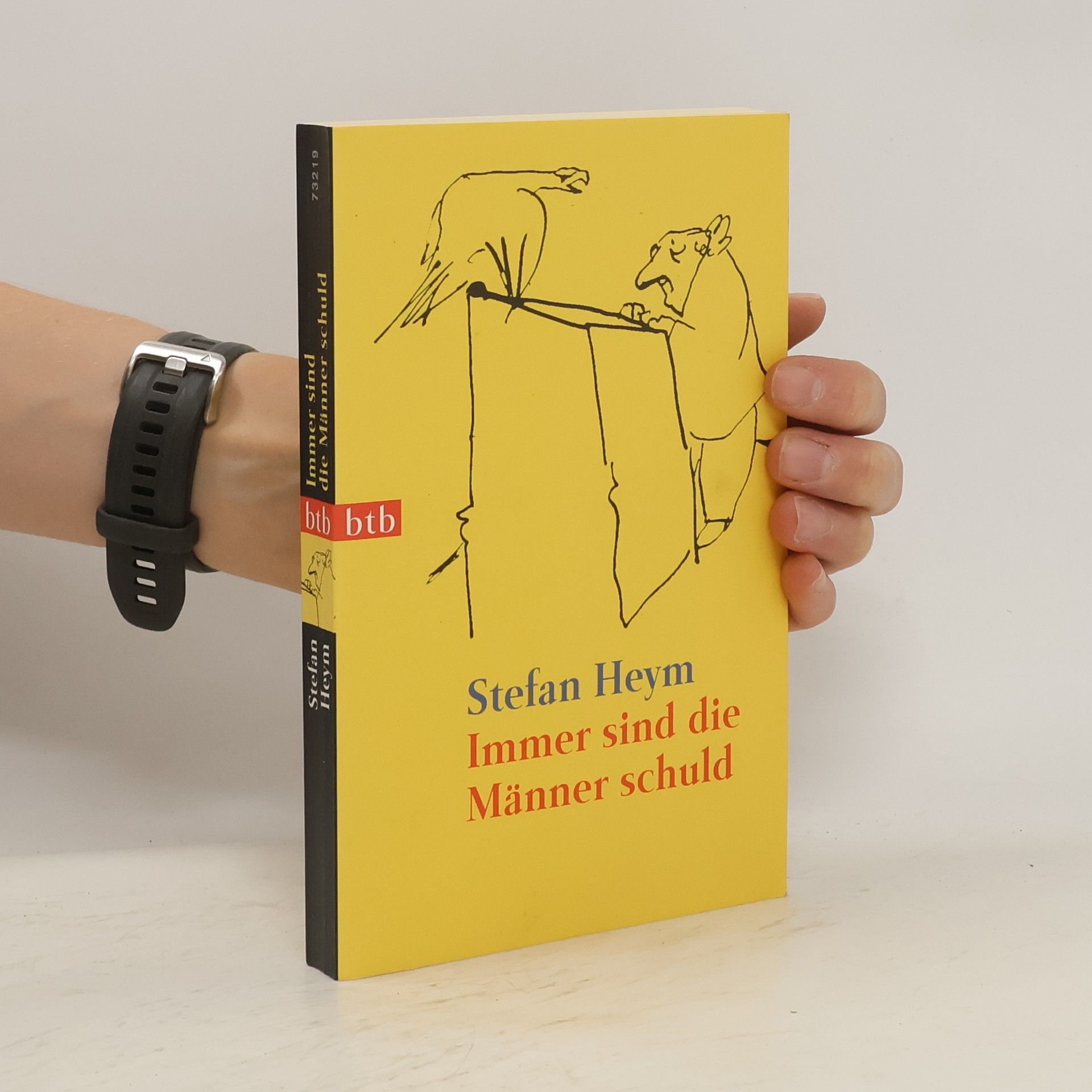 Stefan Heym Immer sind die Männer schuld