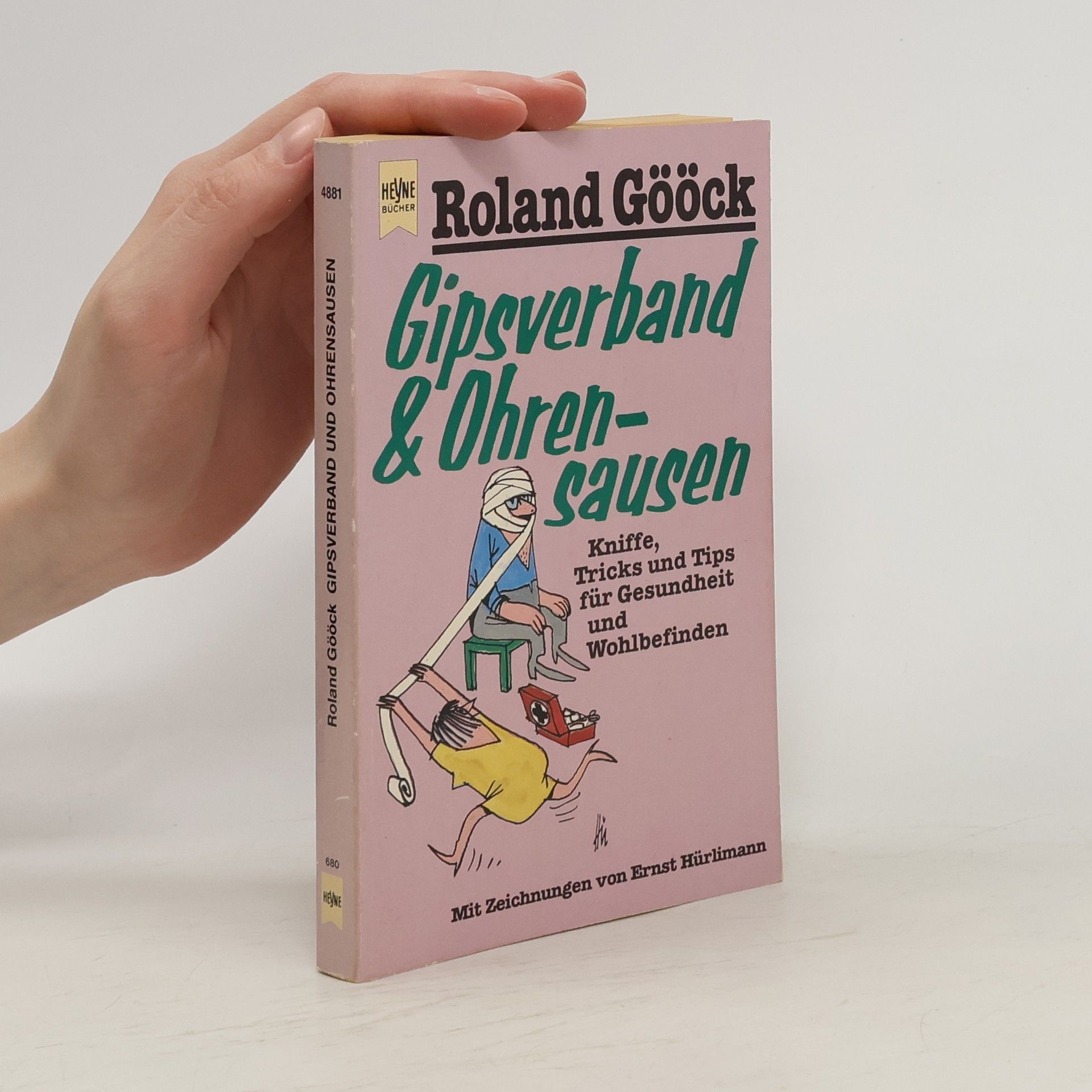 Roland Gööck Gipsverband & [und] Ohrensausen