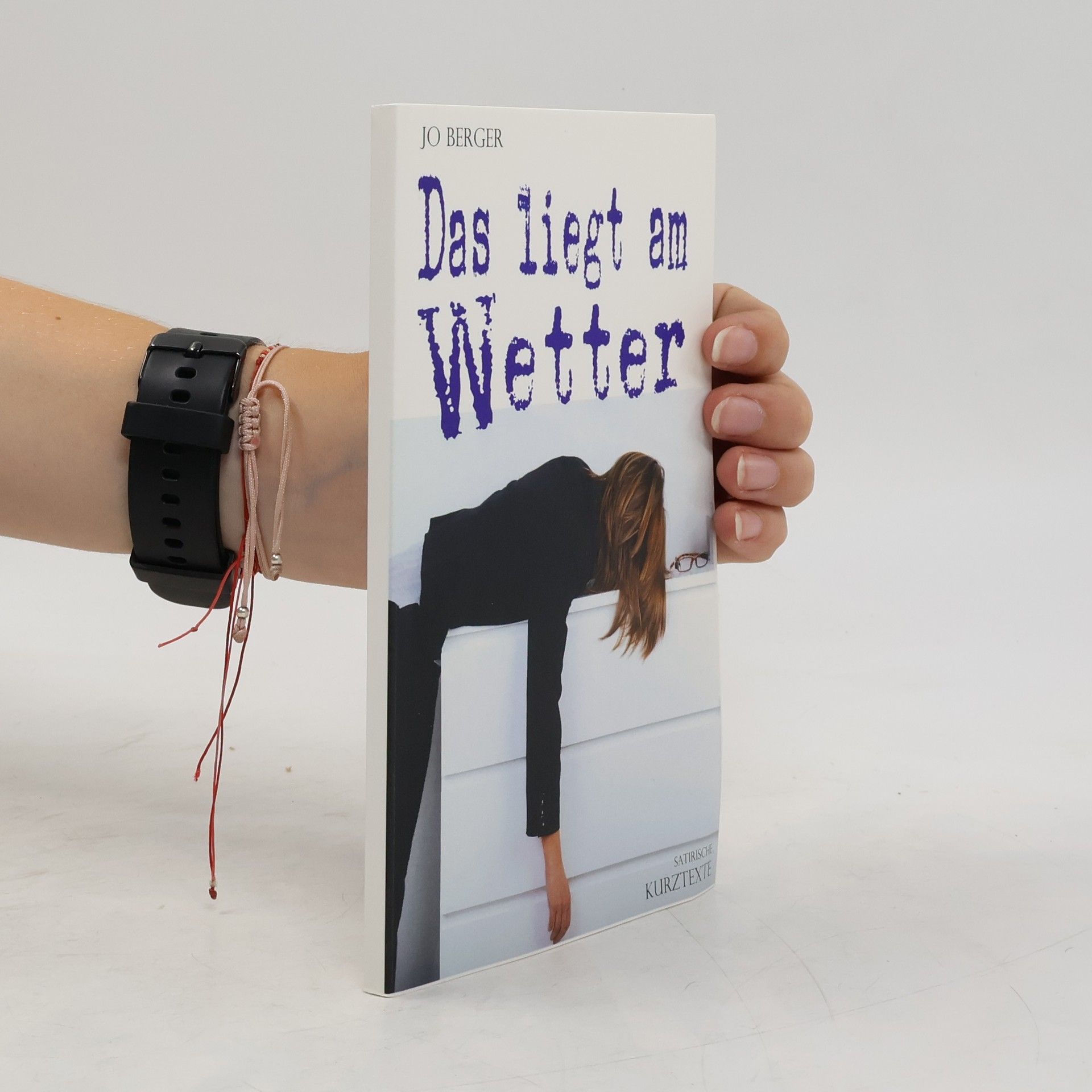 Jo Berger Das liegt am Wetter