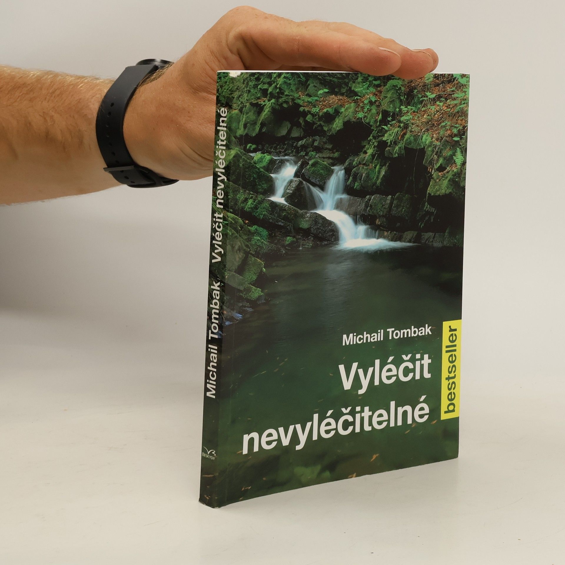 Michail Tombak Vyléčit nevyléčitelné