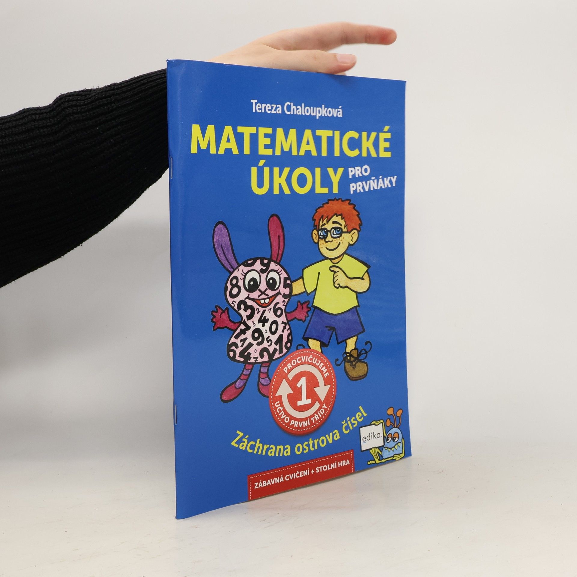 Tereza Chaloupková Matematické úkoly pro prvňáky