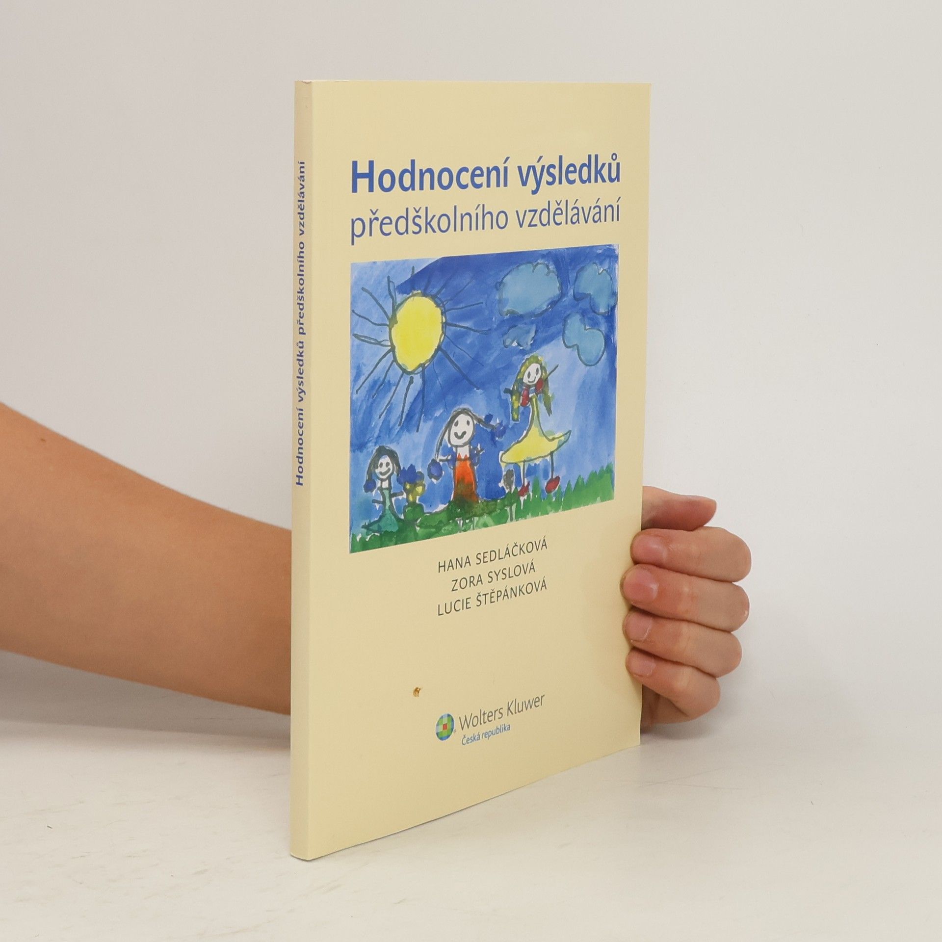 Zora Syslová Hodnocení výsledků předškolního vzdělávání