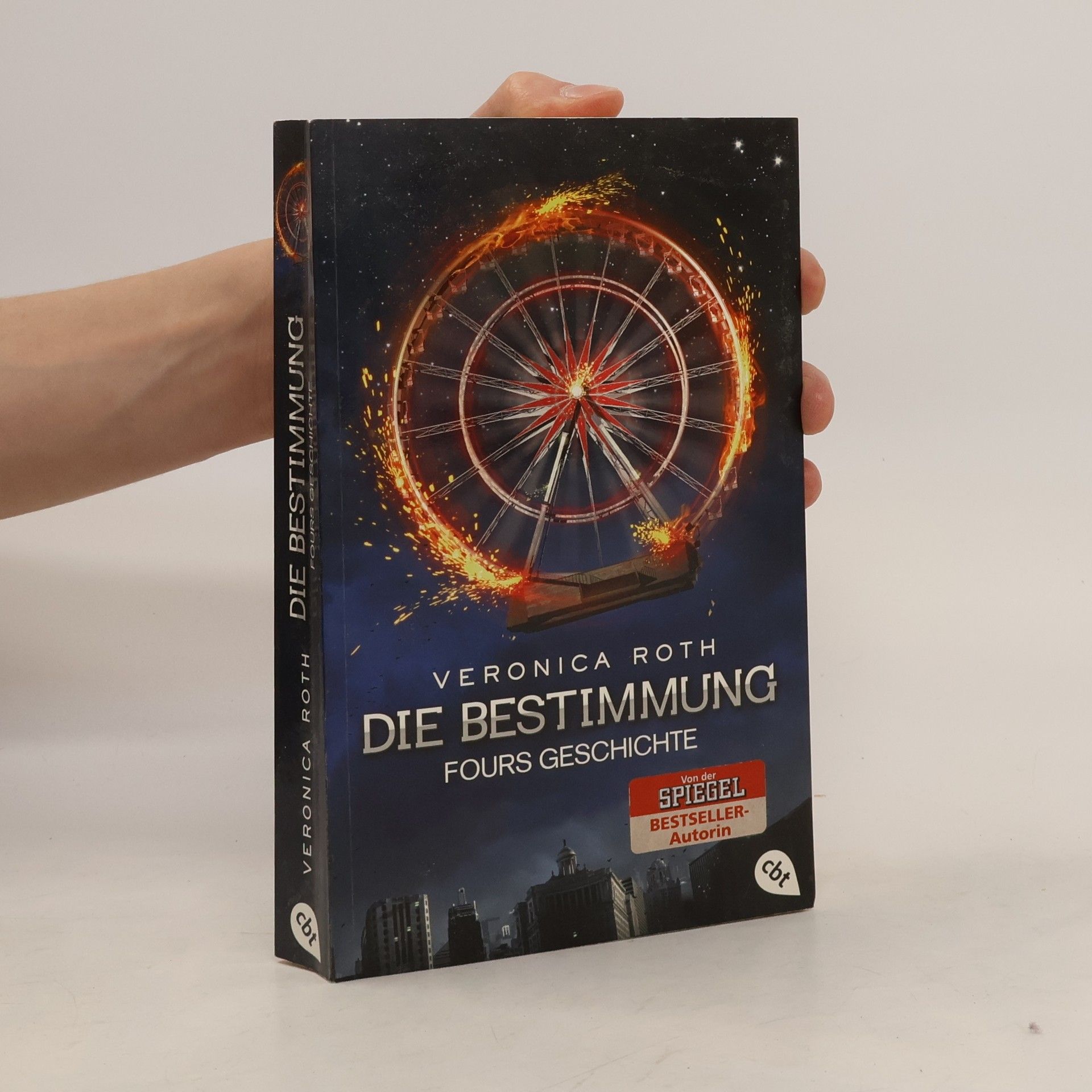 Veronica Roth Die Bestimmung - Fours Geschichte