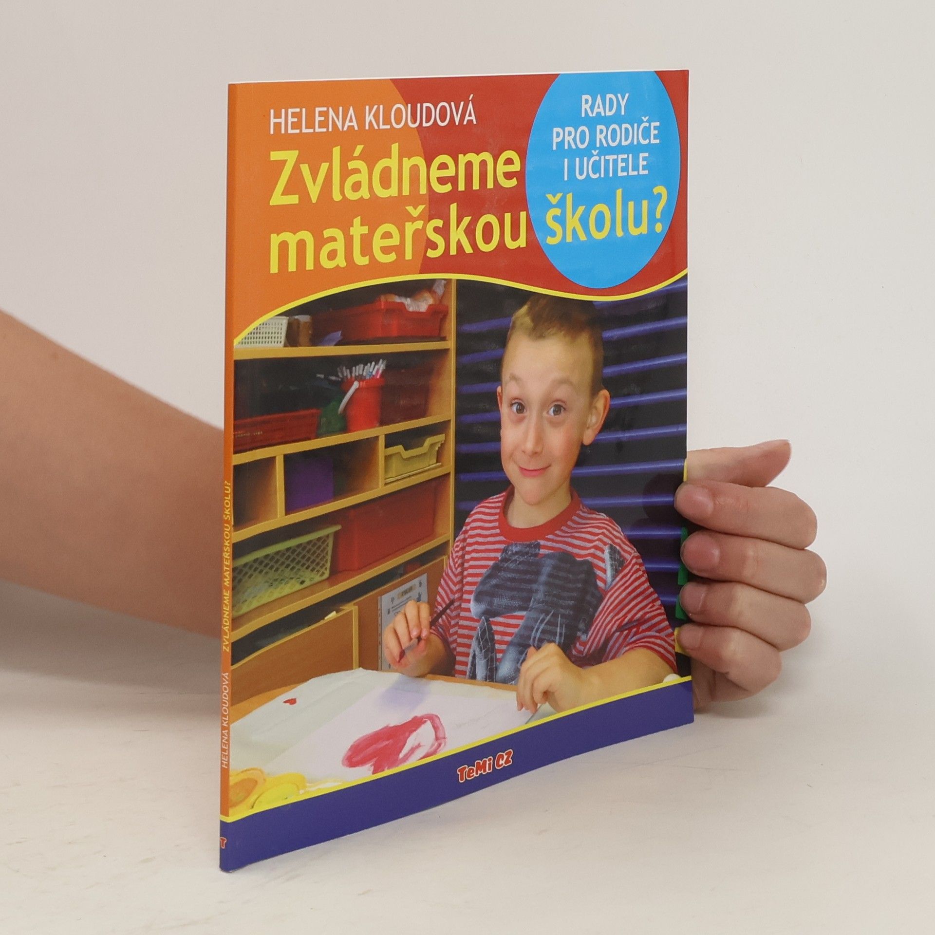 Helena Kloudová Zvládneme mateřskou školu?