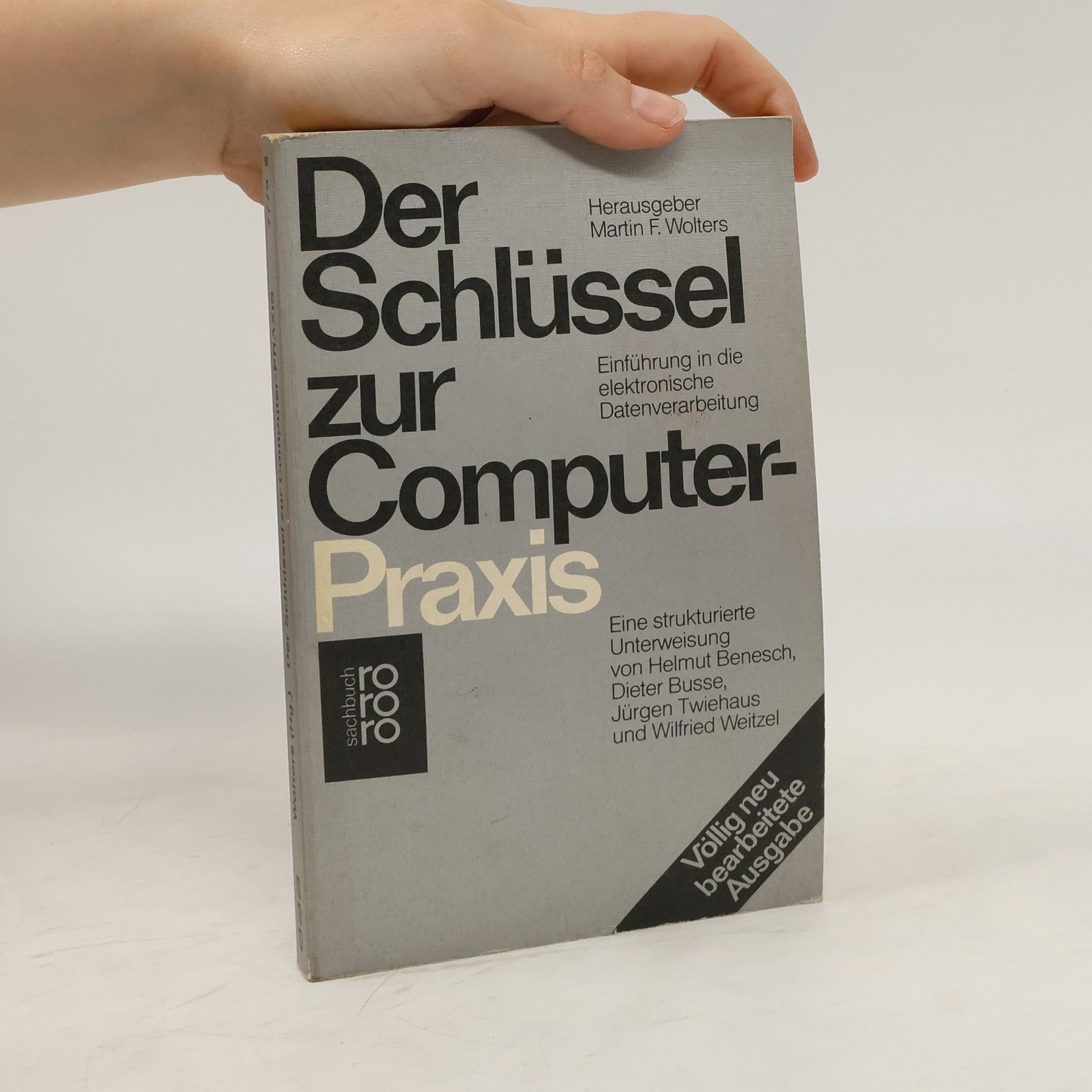 Martin F. Wolters Der Schlüssel zur Computer-Praxis