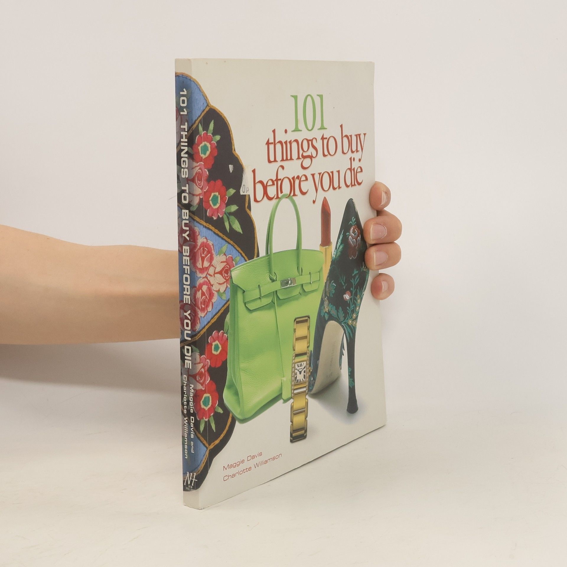 Maggie Davis 101 Things to Buy Before You Die