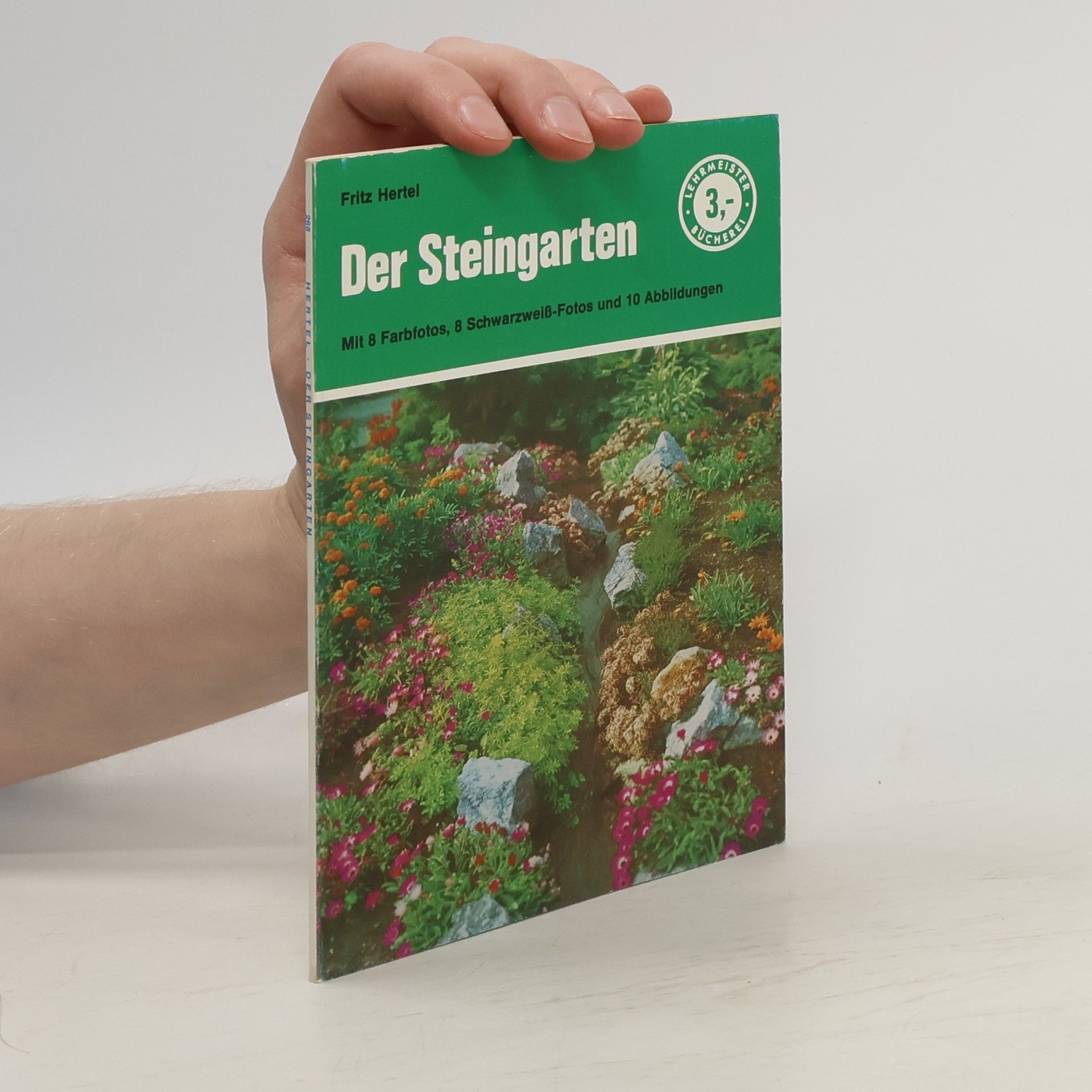 Fritz Hertel Der Steingarten